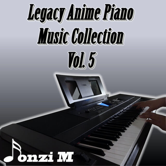 Релиз Legacy Anime Piano Music Collection, Vol. 5