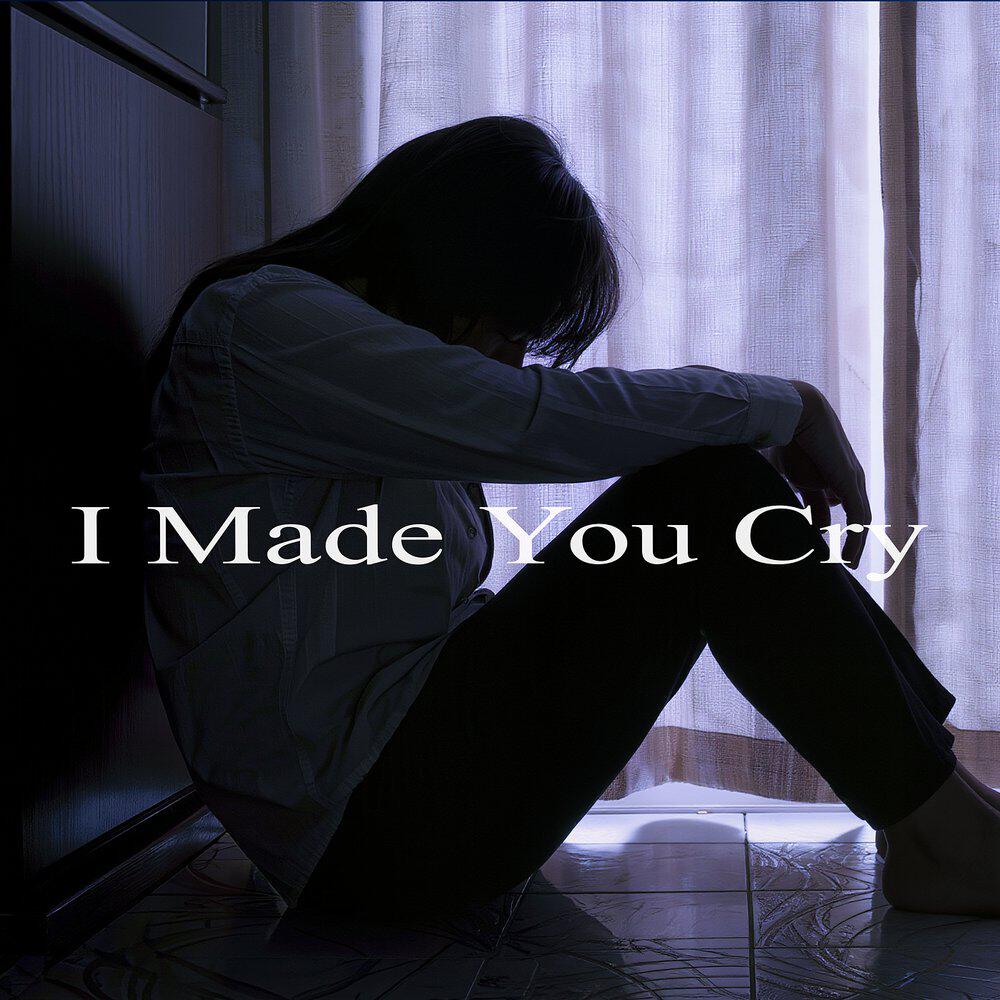 Релиз I Made You Cry