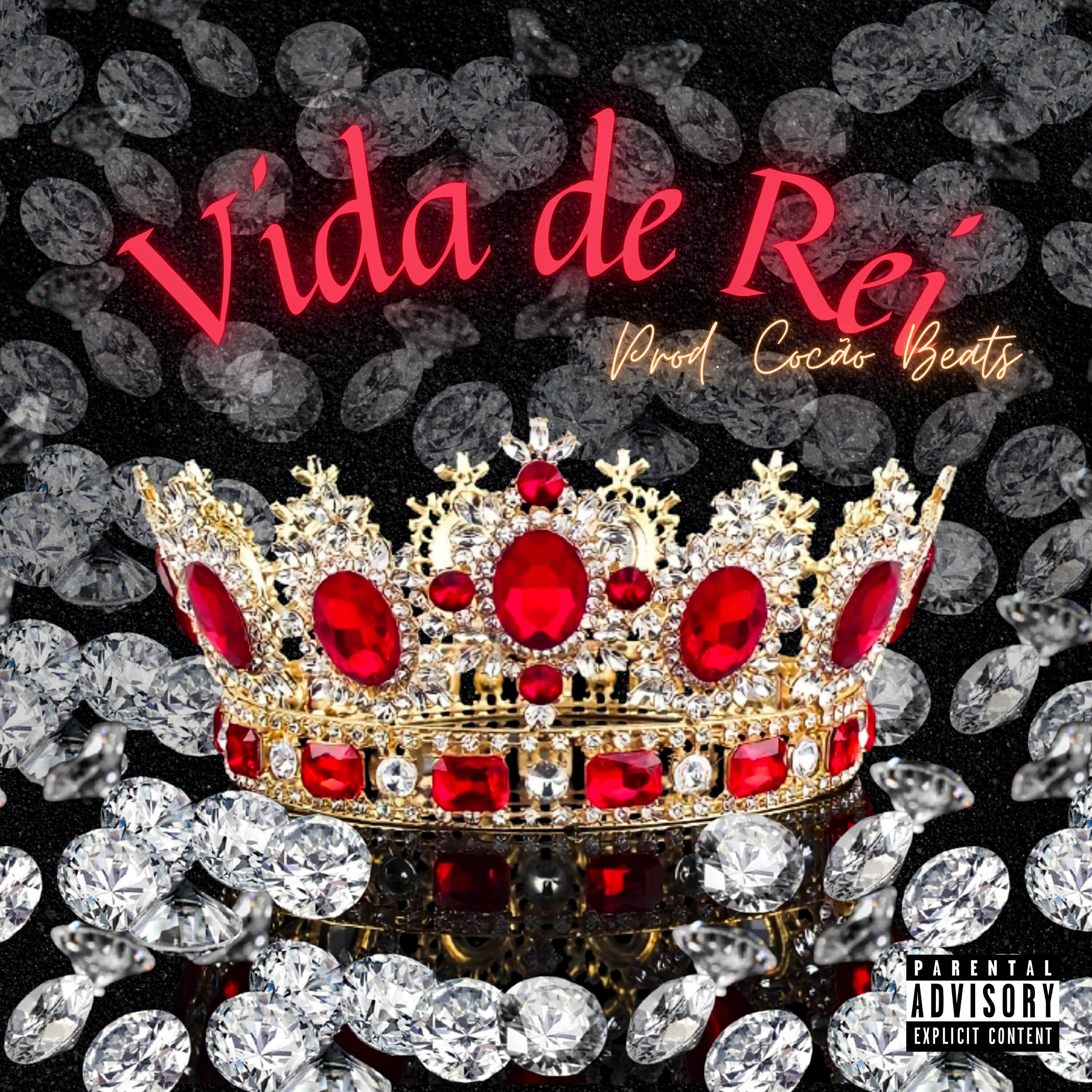 Релиз Vida de Rei