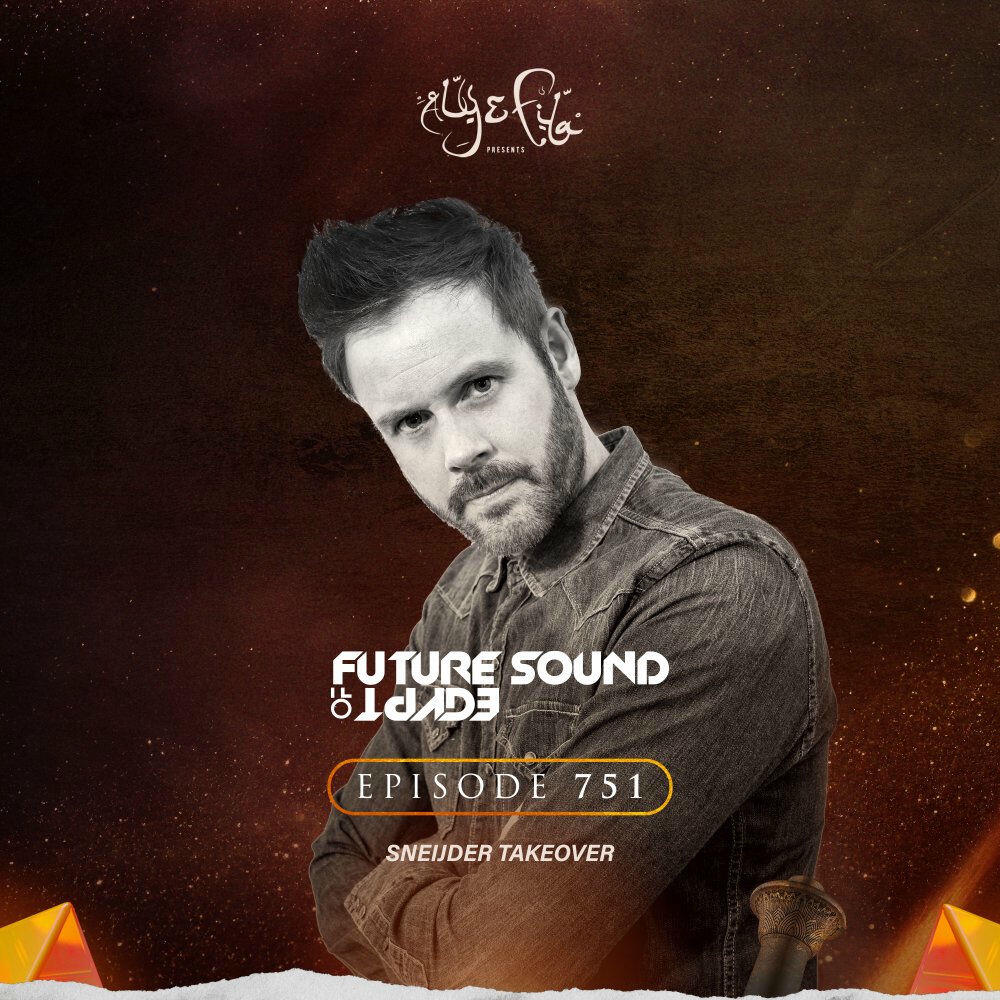 Релиз FSOE 751 - Future Sound Of Egypt Episode 751
