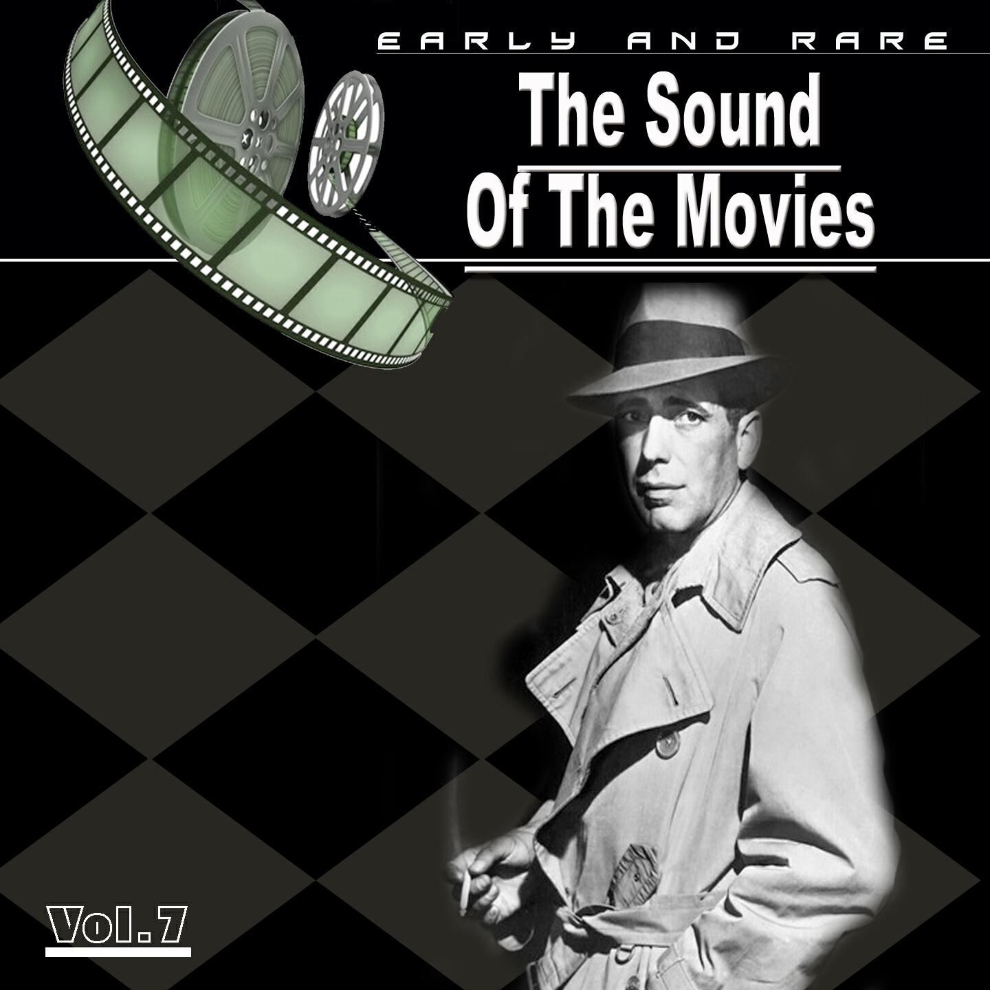 Релиз The Sound of the Movies, Vol. 7 (Casablanca)