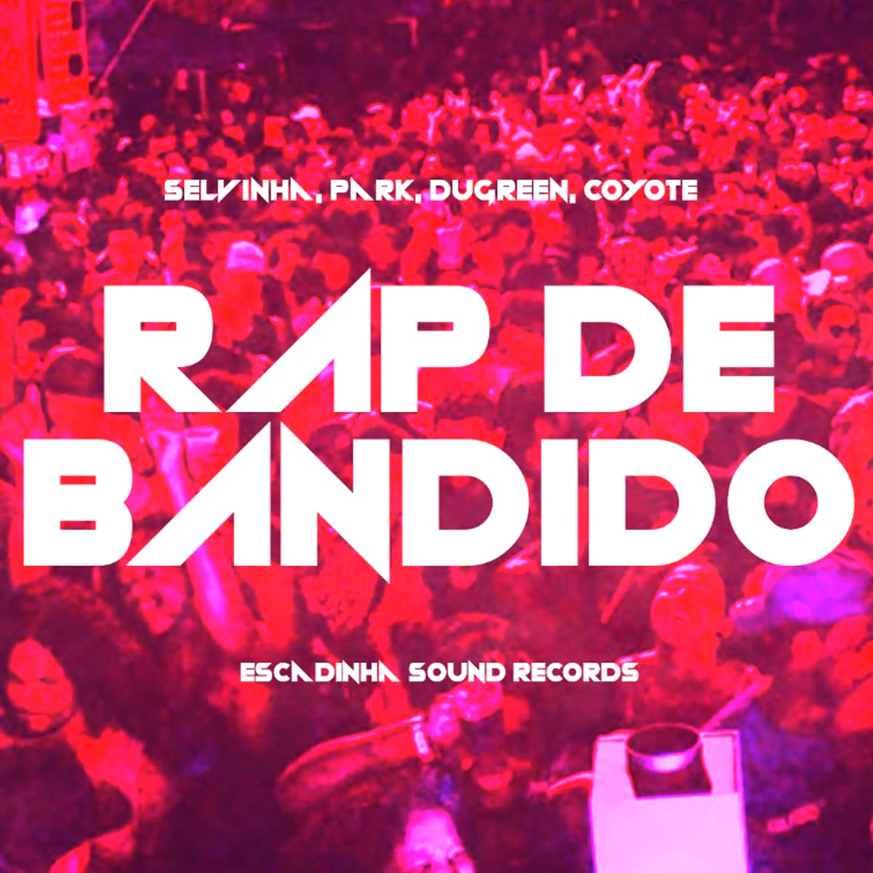 Постер альбома Rap de Bandido
