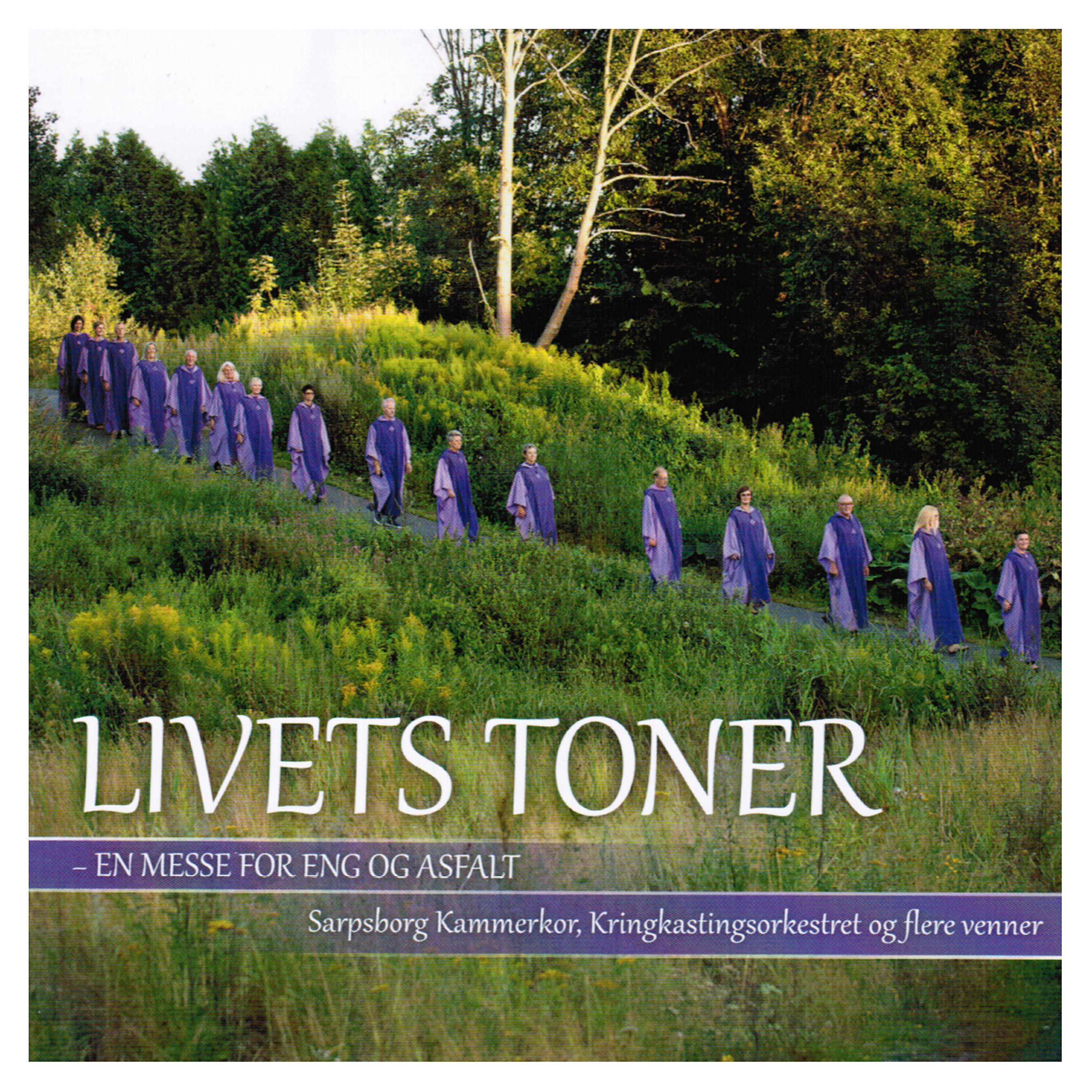 Релиз Livets toner - en messe for eng og asfalt