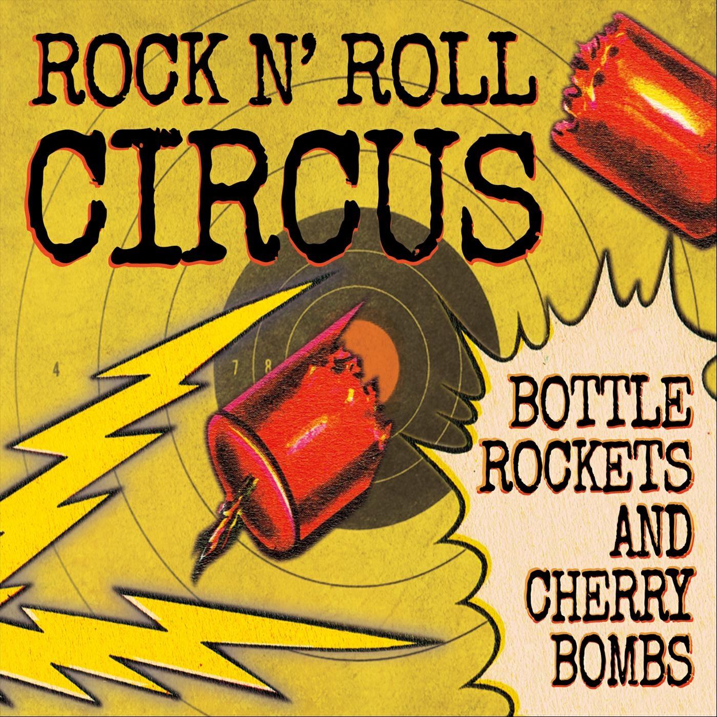 Релиз Bottle Rockets and Cherry Bombs