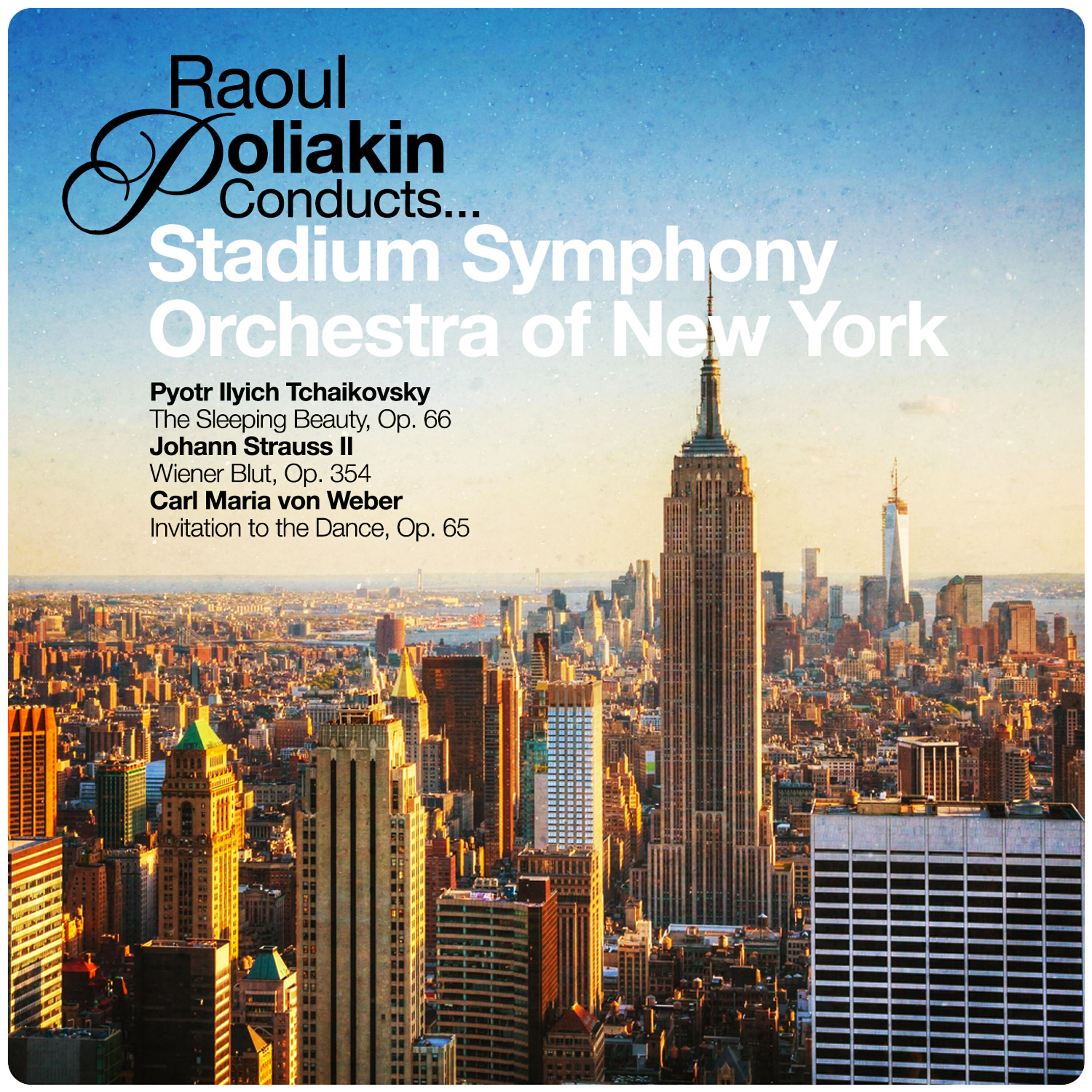 Релиз Raoul Poliakin Conducts... Stadium Symphony Orchestra of New York