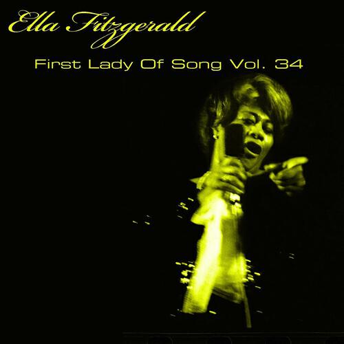 Релиз Ella Fitzgerald First Lady Of Song, Vol. 34