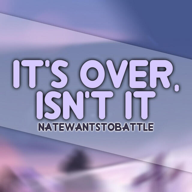 Релиз It's Over, Isn't It