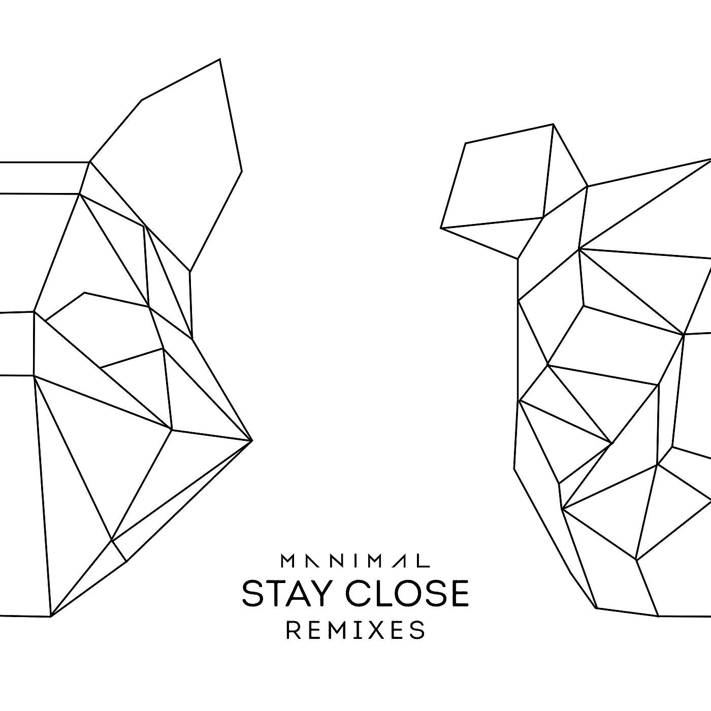 Постер альбома Stay Close (Gustavo Mota Remix)