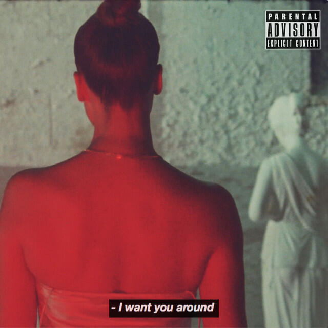 Релиз I Want You Around