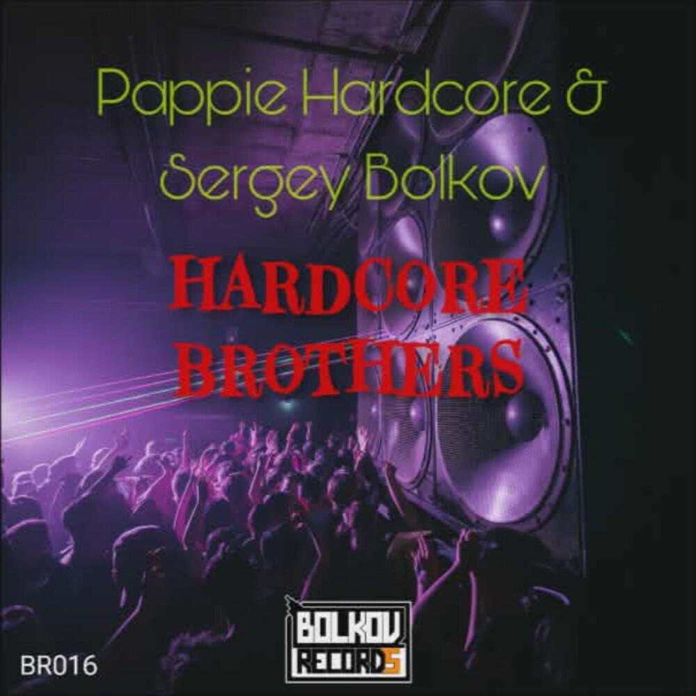 Релиз Hardcore Brothers