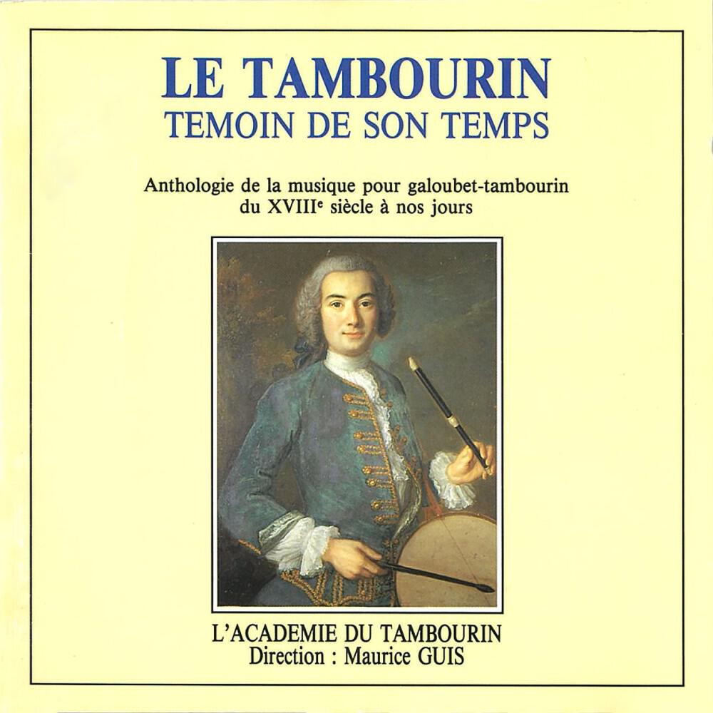 Релиз Le tambourin témoin de son temps