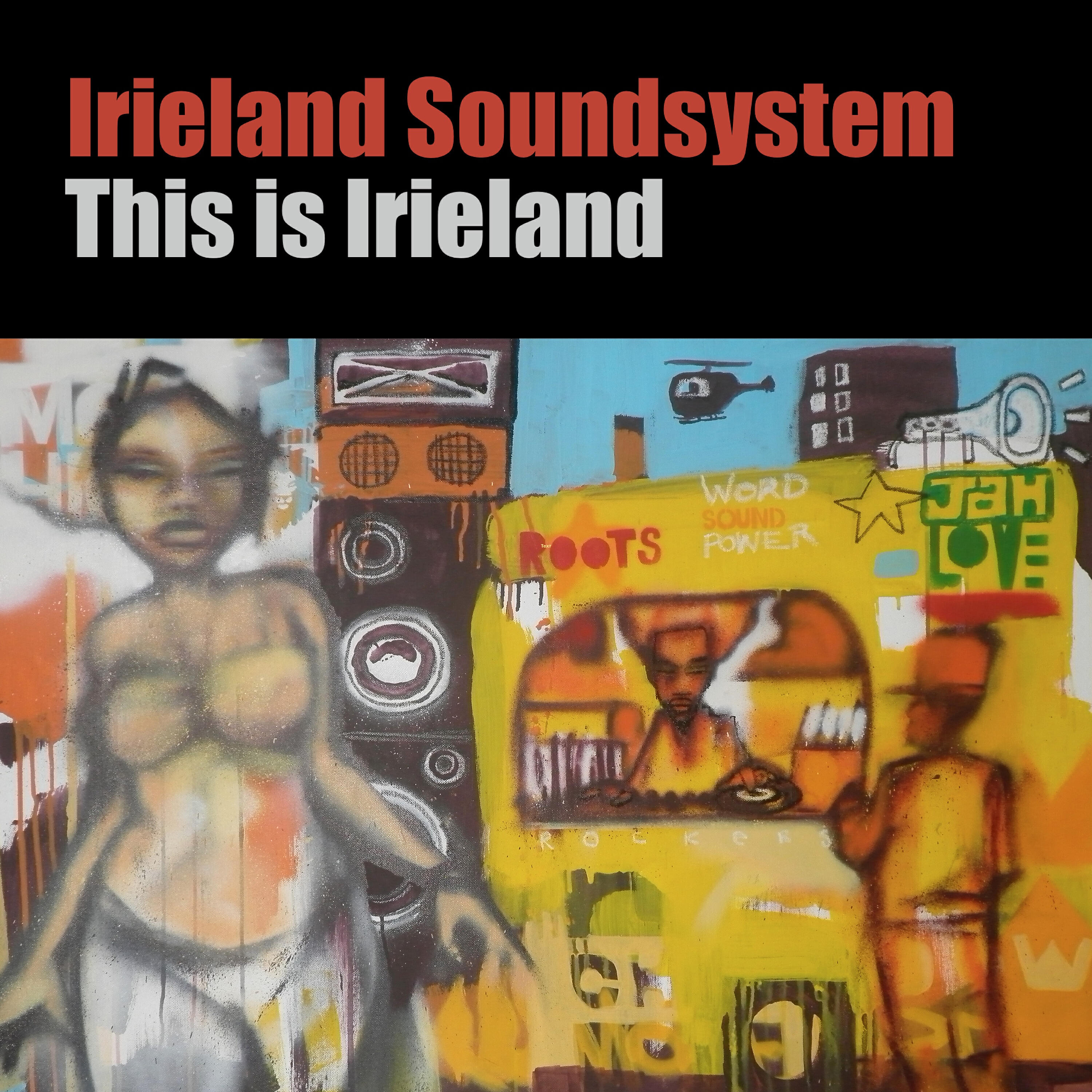 Irieland Soundsystem