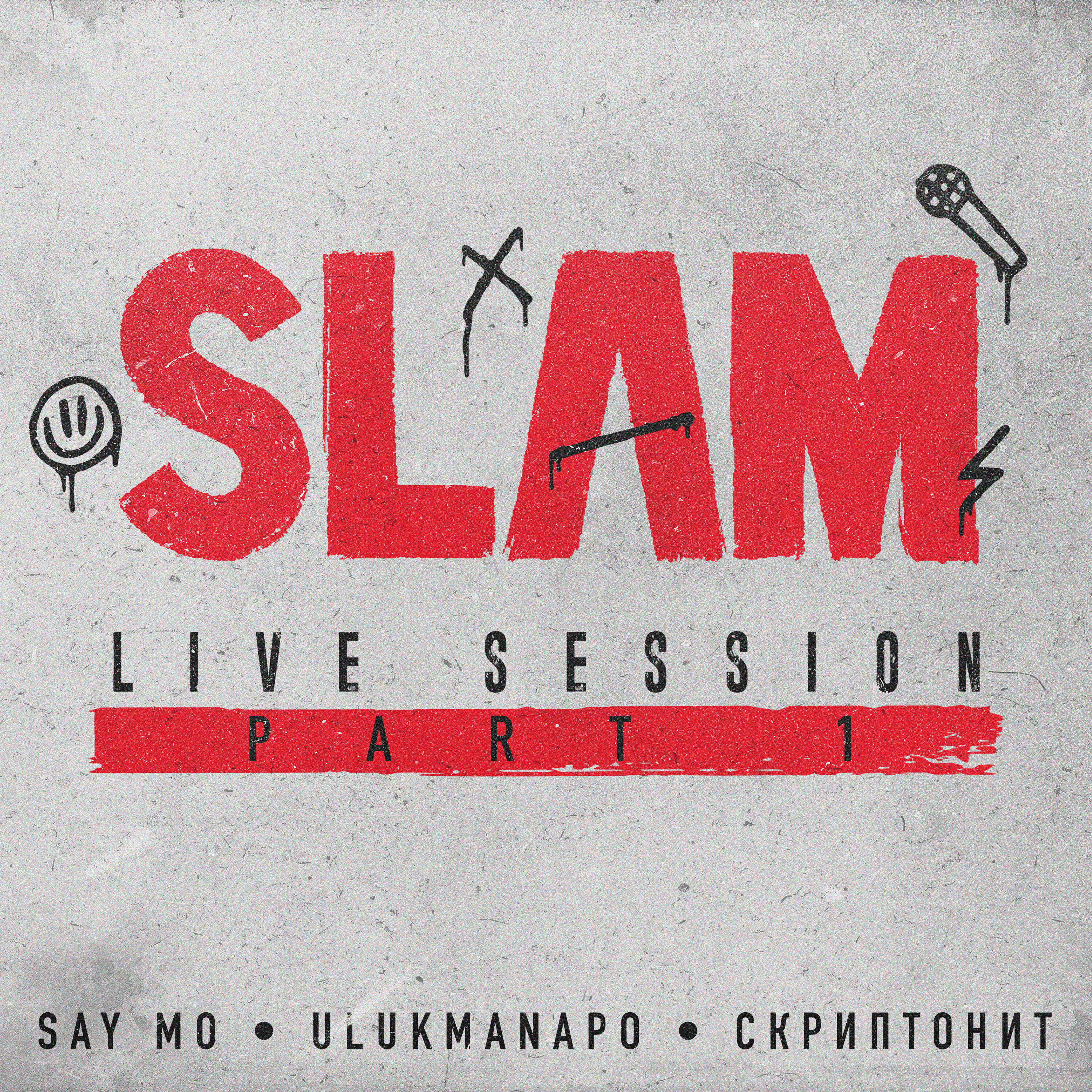 Релиз Slam Live Session, Pt. 1