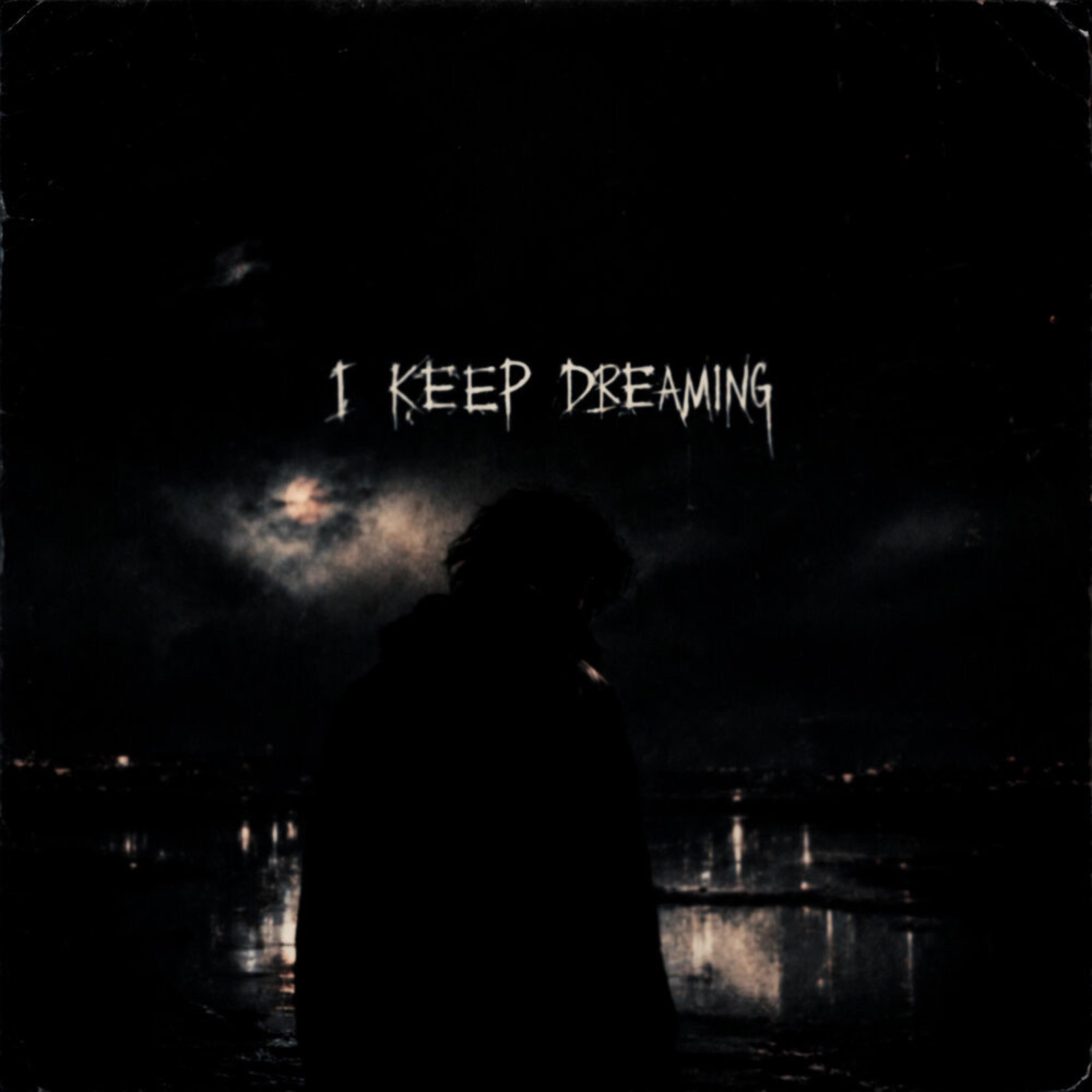 Релиз I keep dreaming