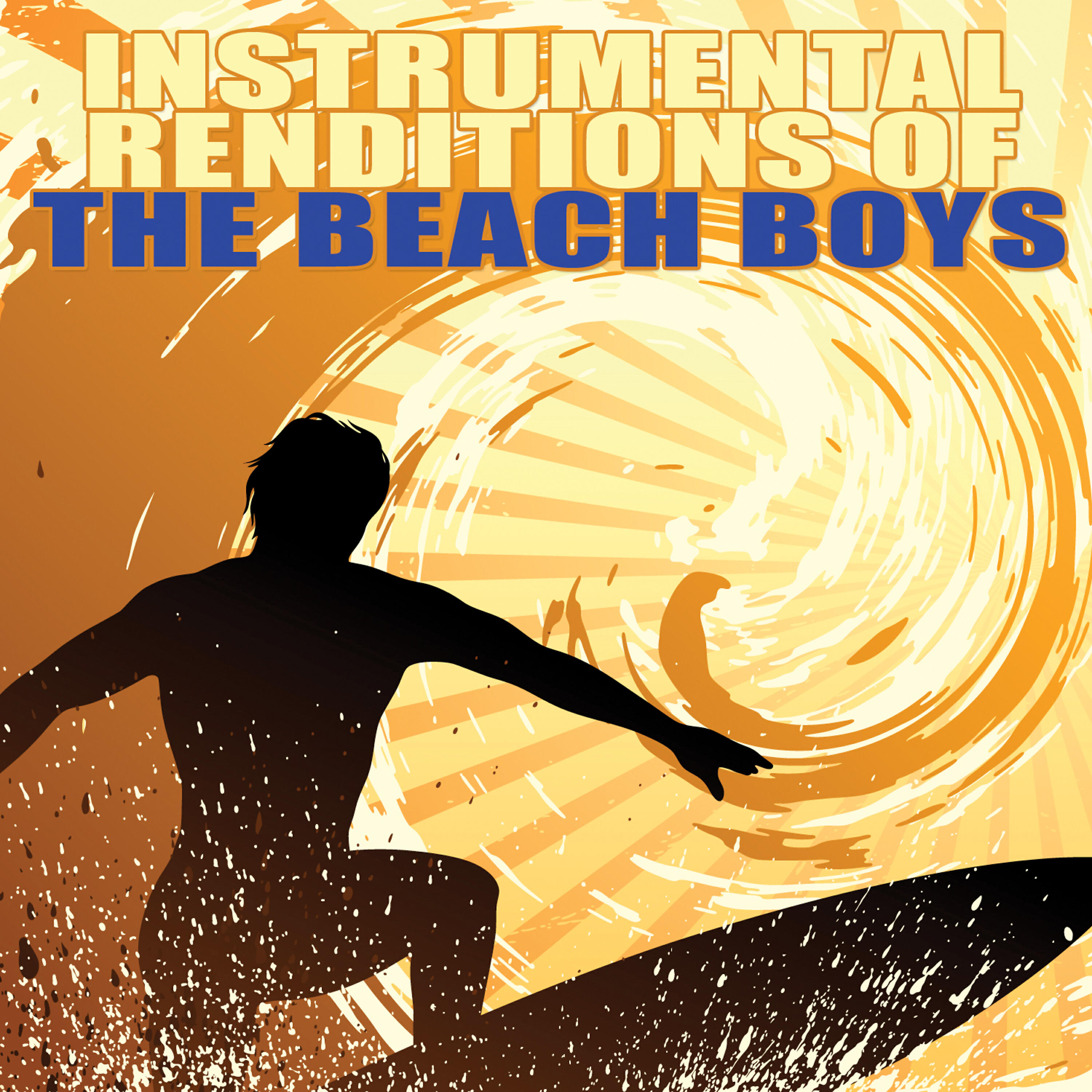 Постер альбома Instrumental Renditions Of The Beach Boys