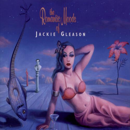Релиз The Romantic Moods Of Jackie Gleason