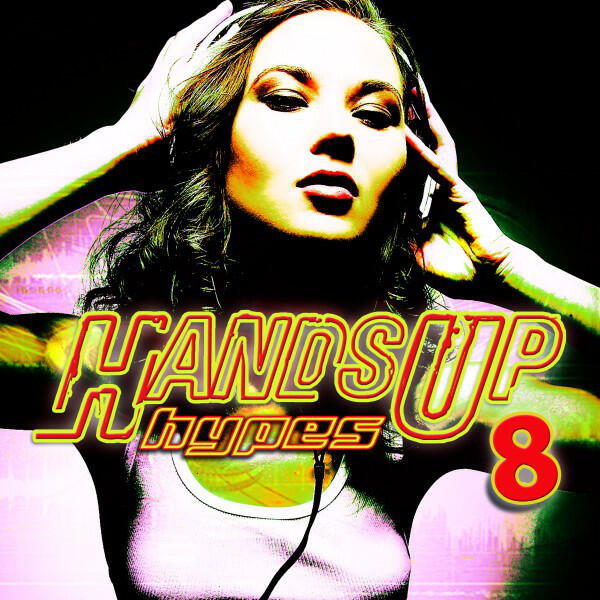 Релиз Handsup Hypes 8