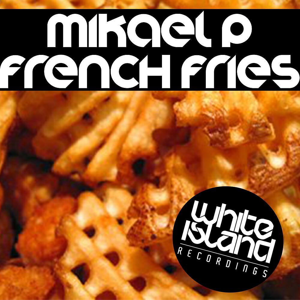 Релиз French Fries