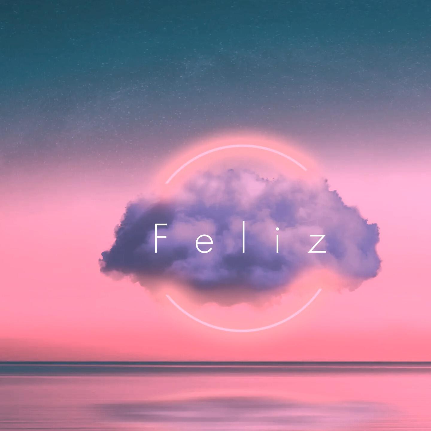 Релиз Feliz