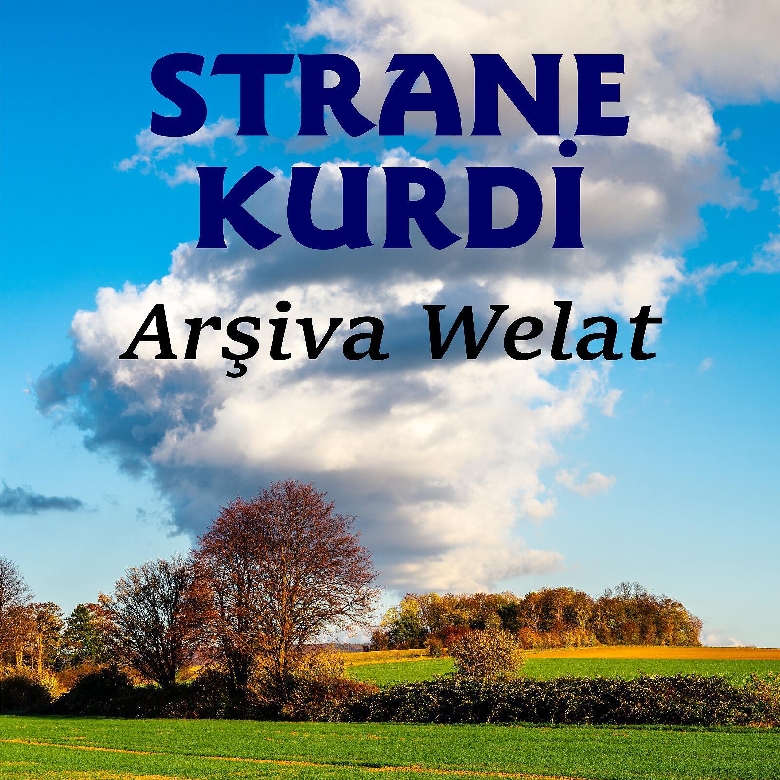Релиз Arşiva Welat