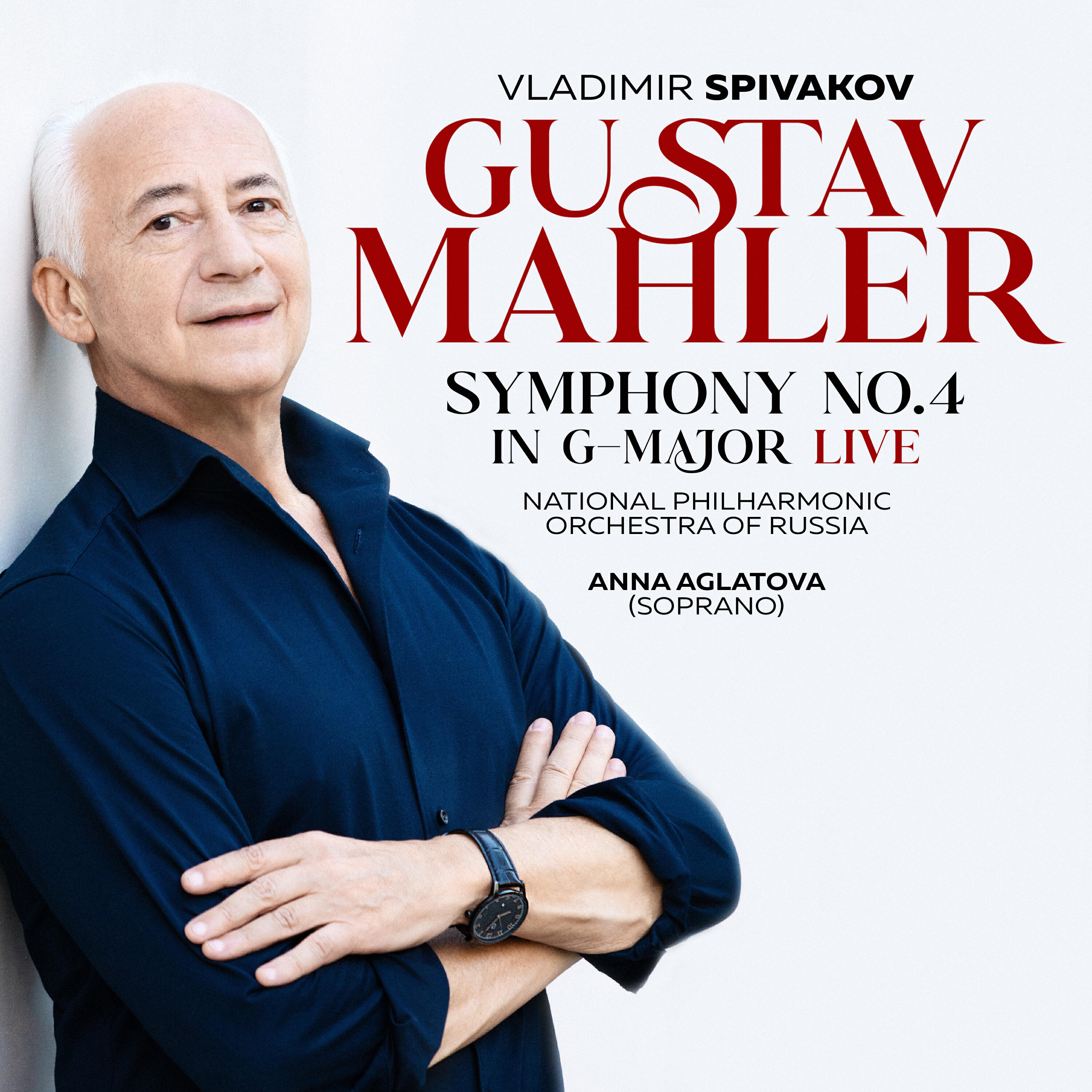 Постер альбома Gustav Mahler: Symphony No. 4 in G-Major (Live)