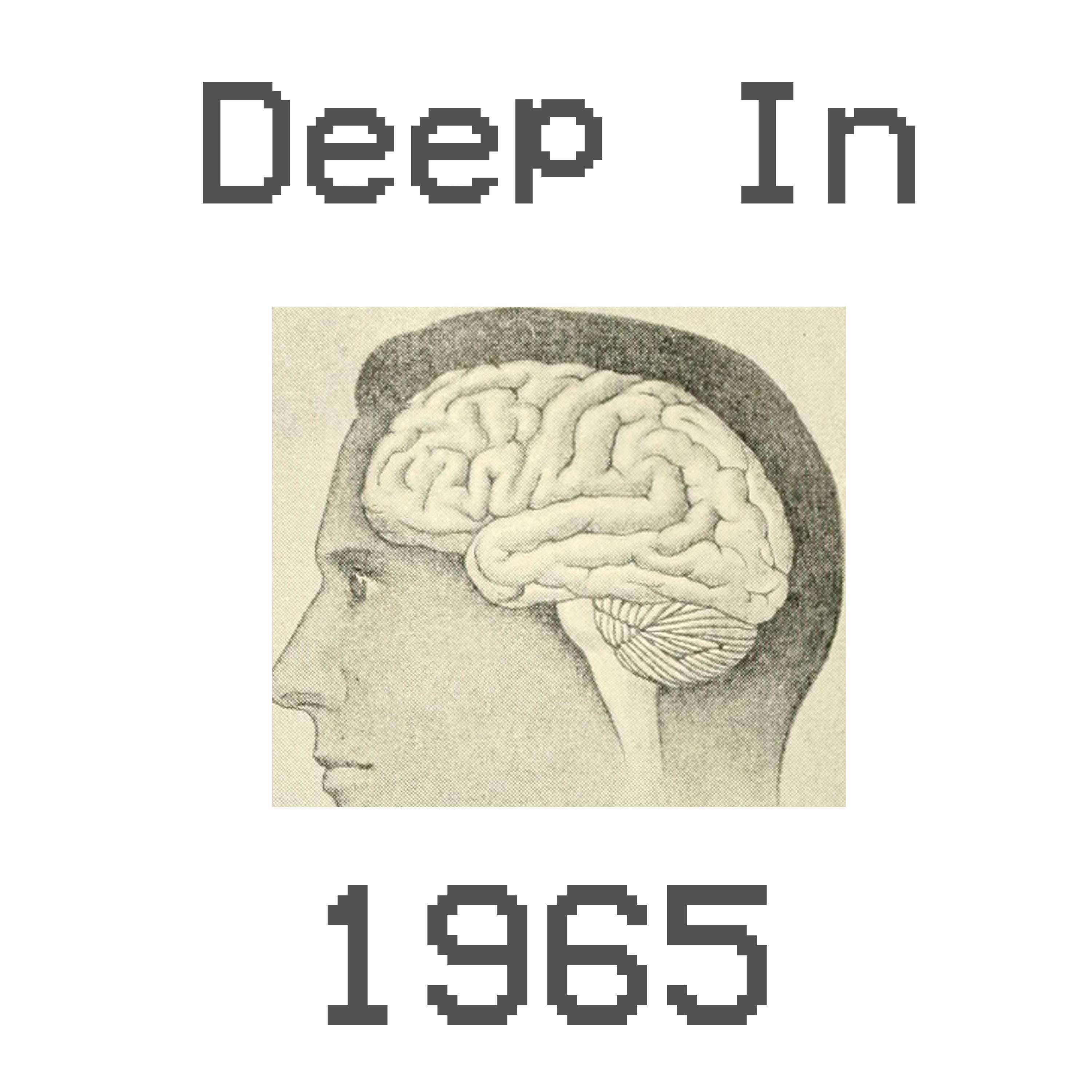 Релиз Deep In 1965