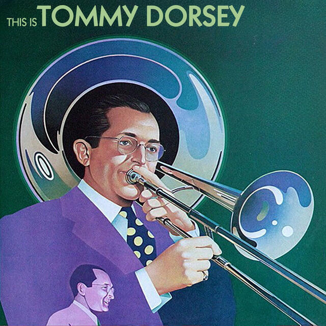 Постер альбома This Is Tommy Dorsey