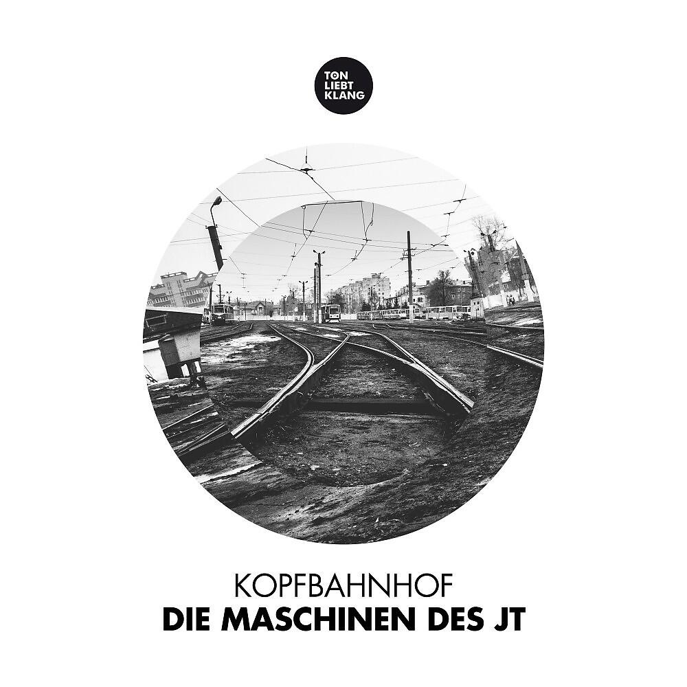 Релиз Die Maschinen des JT