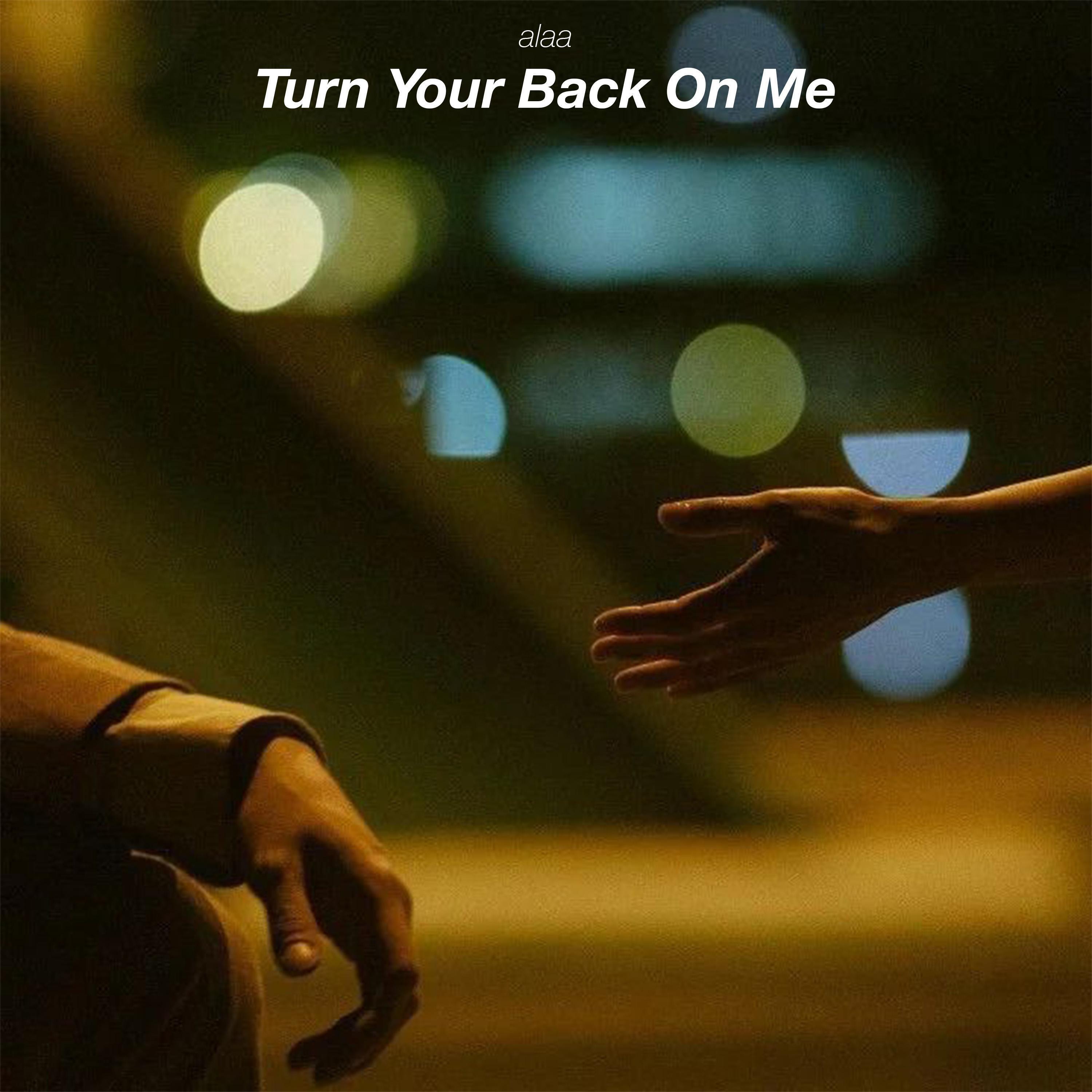 Релиз Turn Your Back On Me