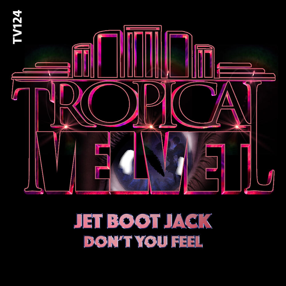Релиз Don't You Feel