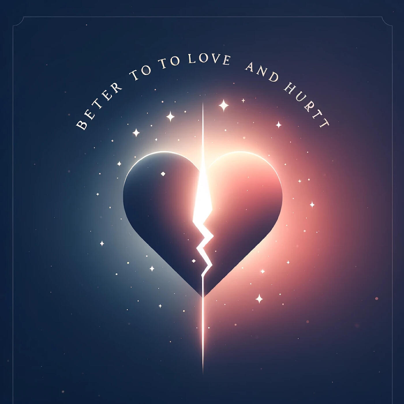 Релиз Better to Love and Hurt