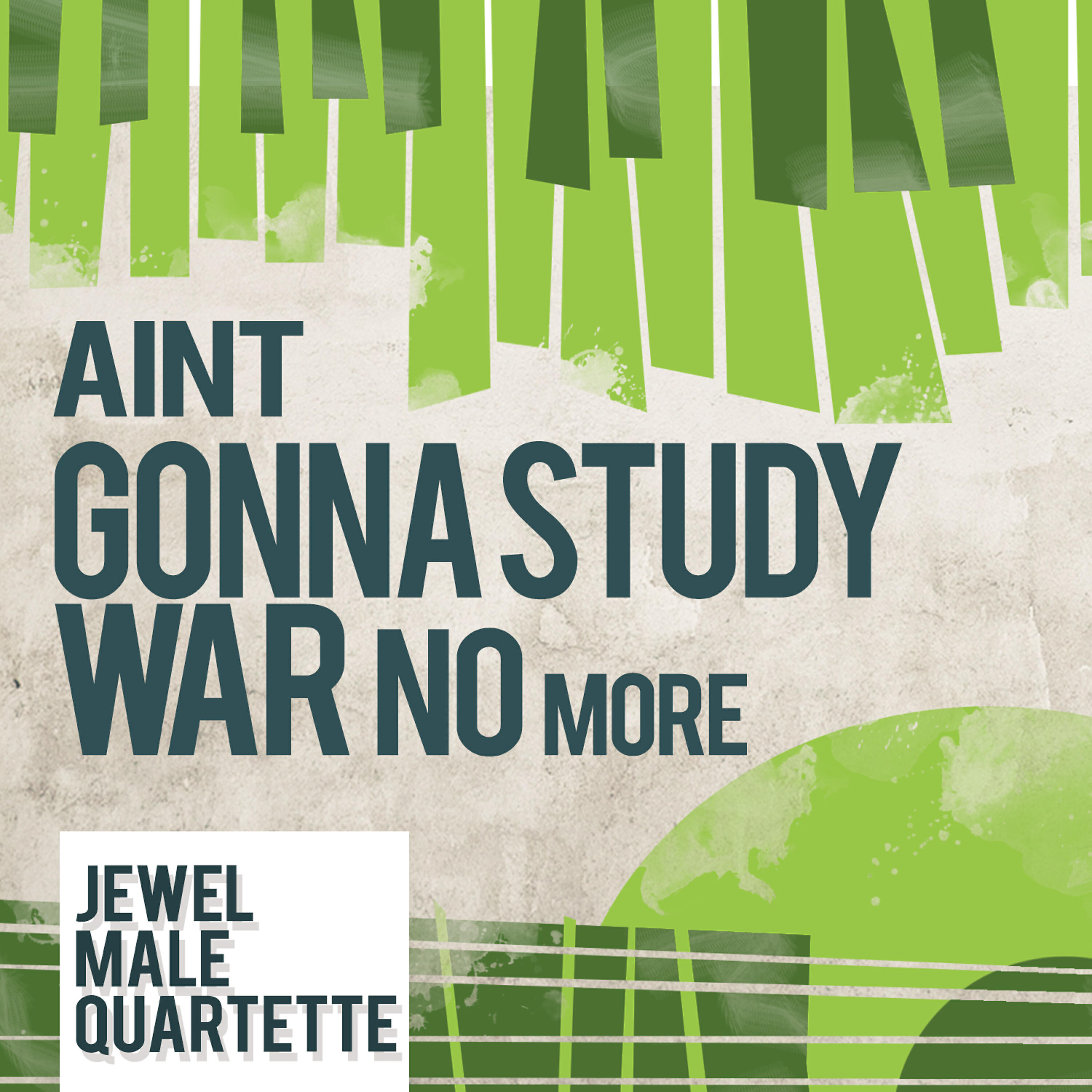 Релиз Ain't Gonna Study War No More