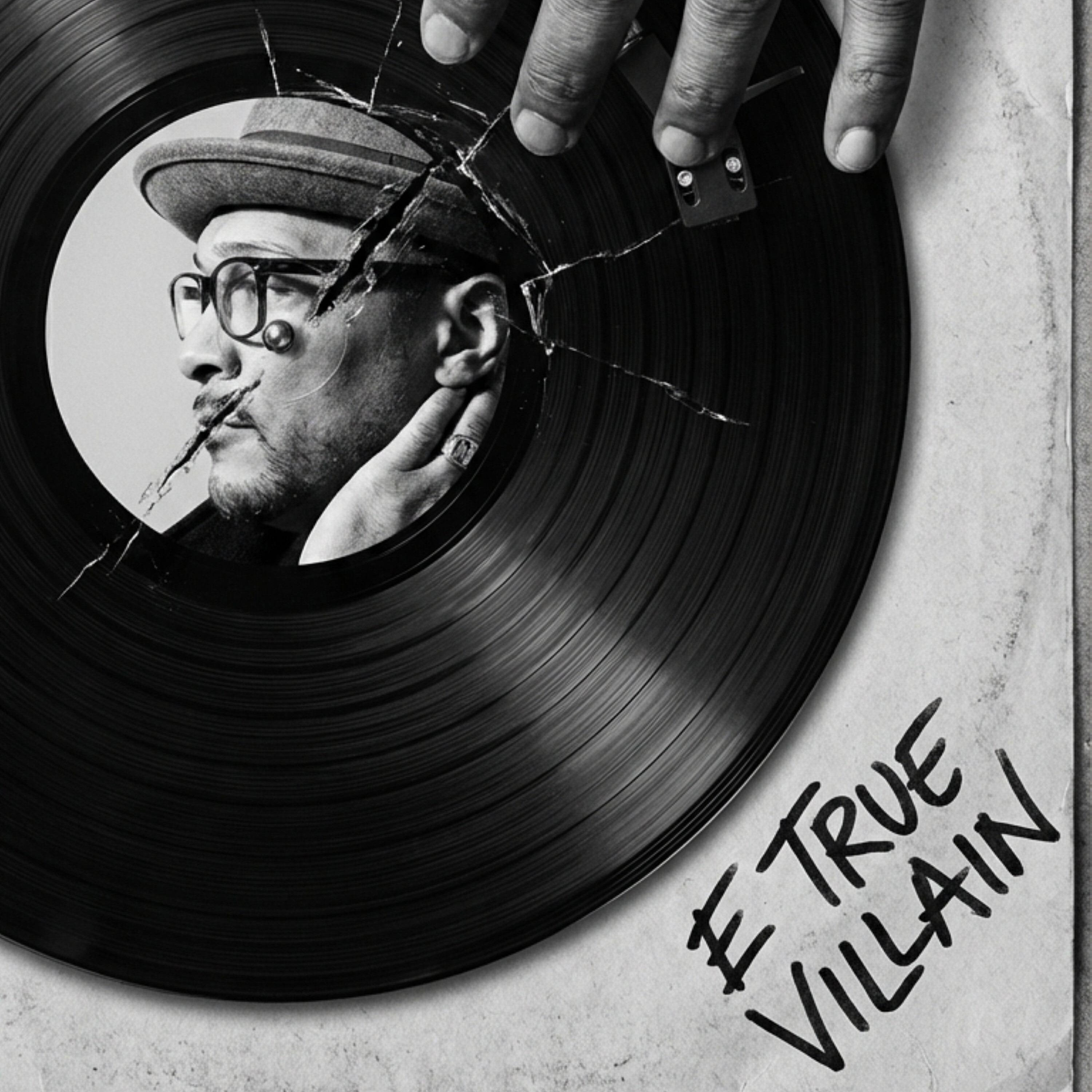 Релиз E True Villain