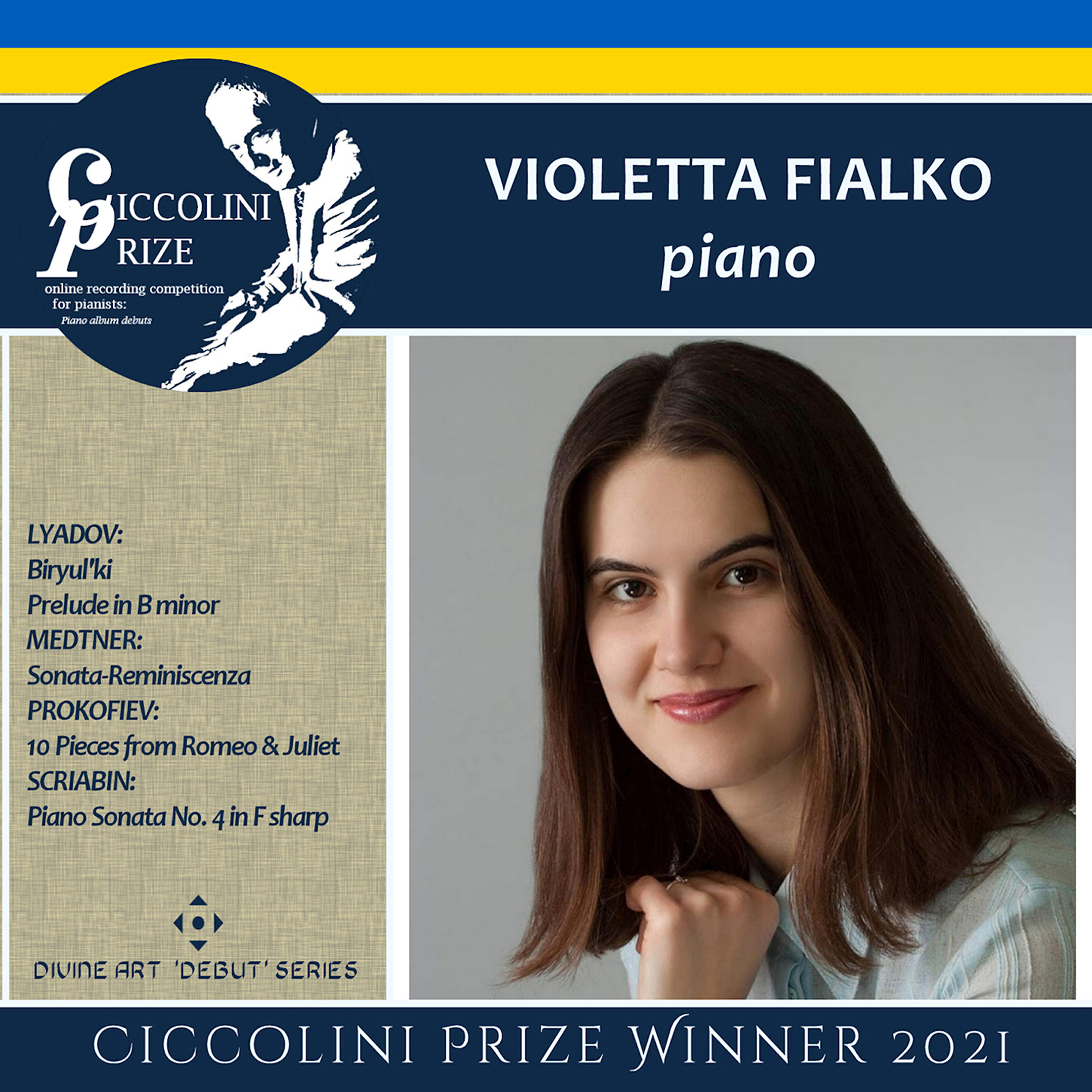 Релиз Ciccolini Prizewinner Recital 2021: Violetta Fialko