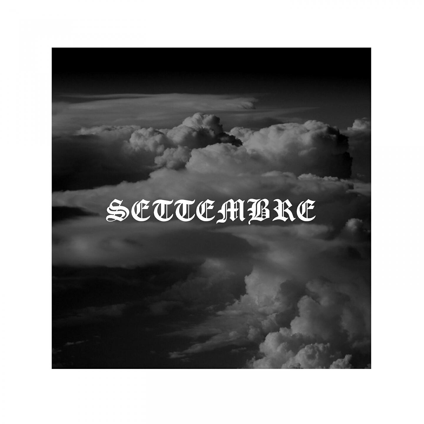 Релиз Settembre