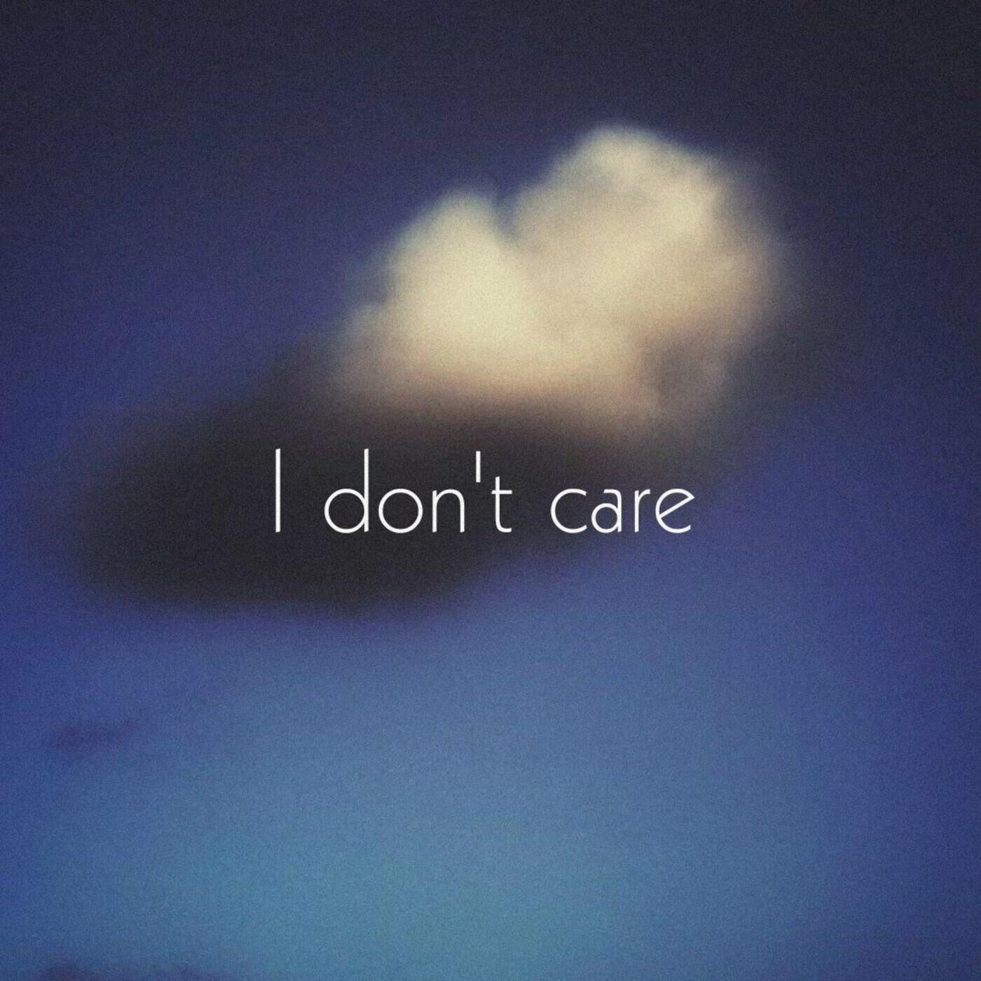 Релиз I don't care