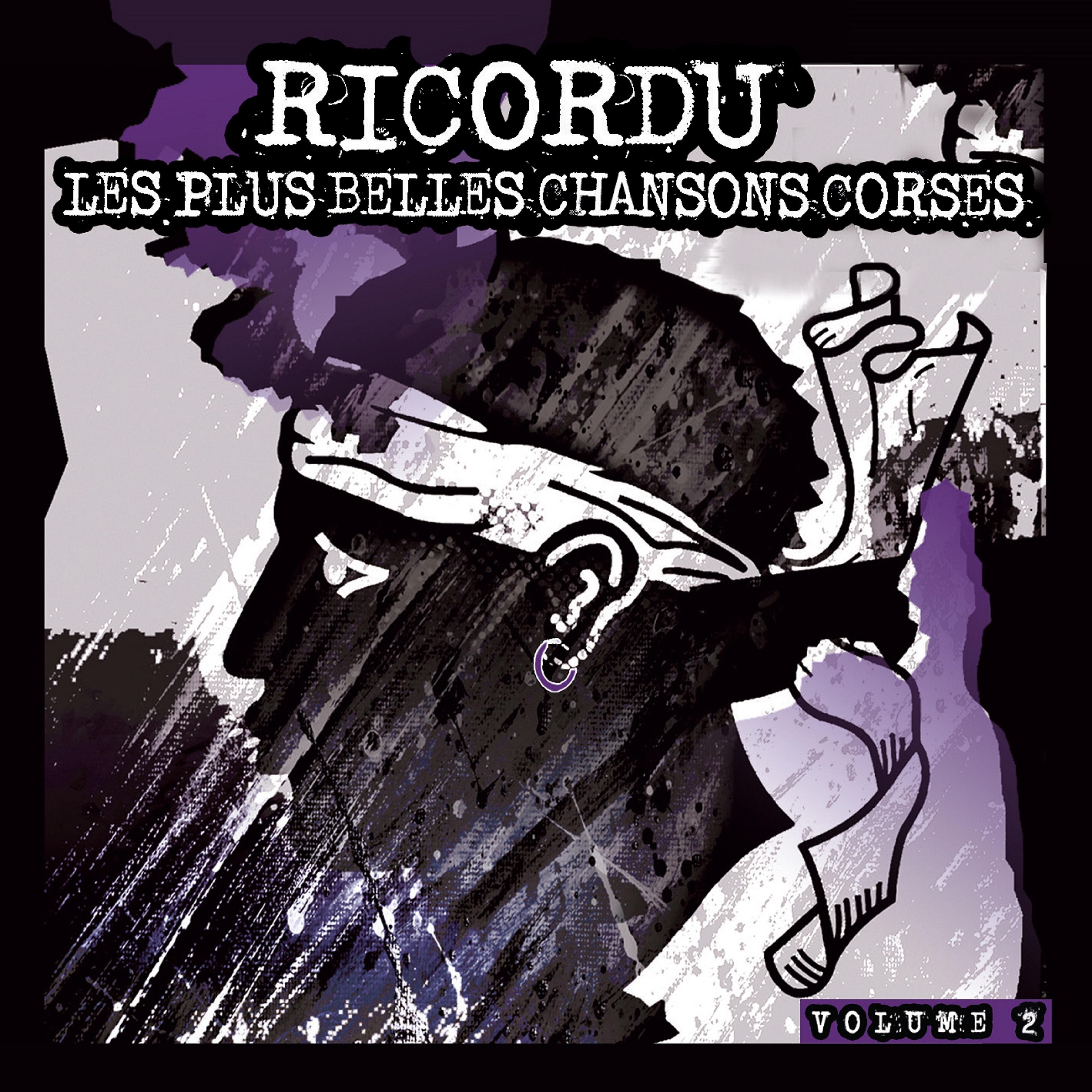 Релиз Ricordu: Les plus belles chansons corses, Vol. 2