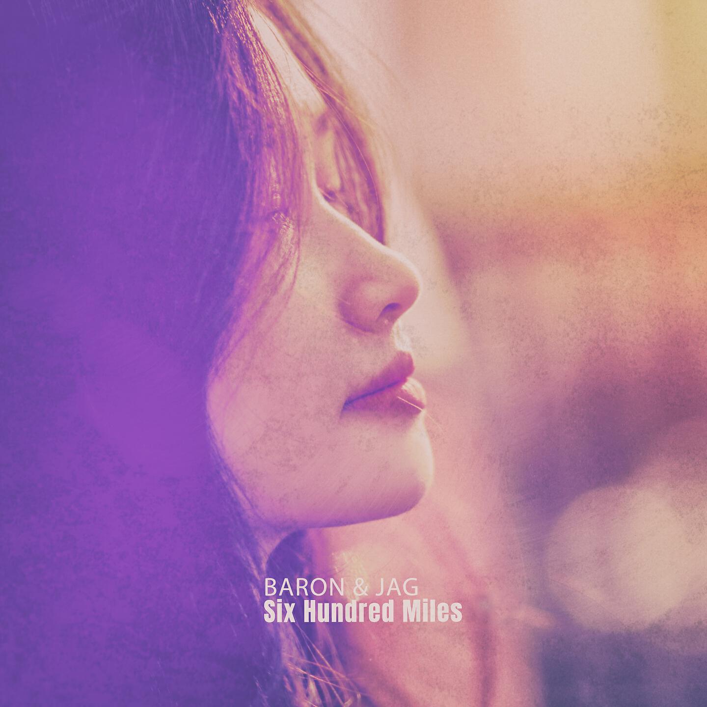 Релиз Six Hundred Miles