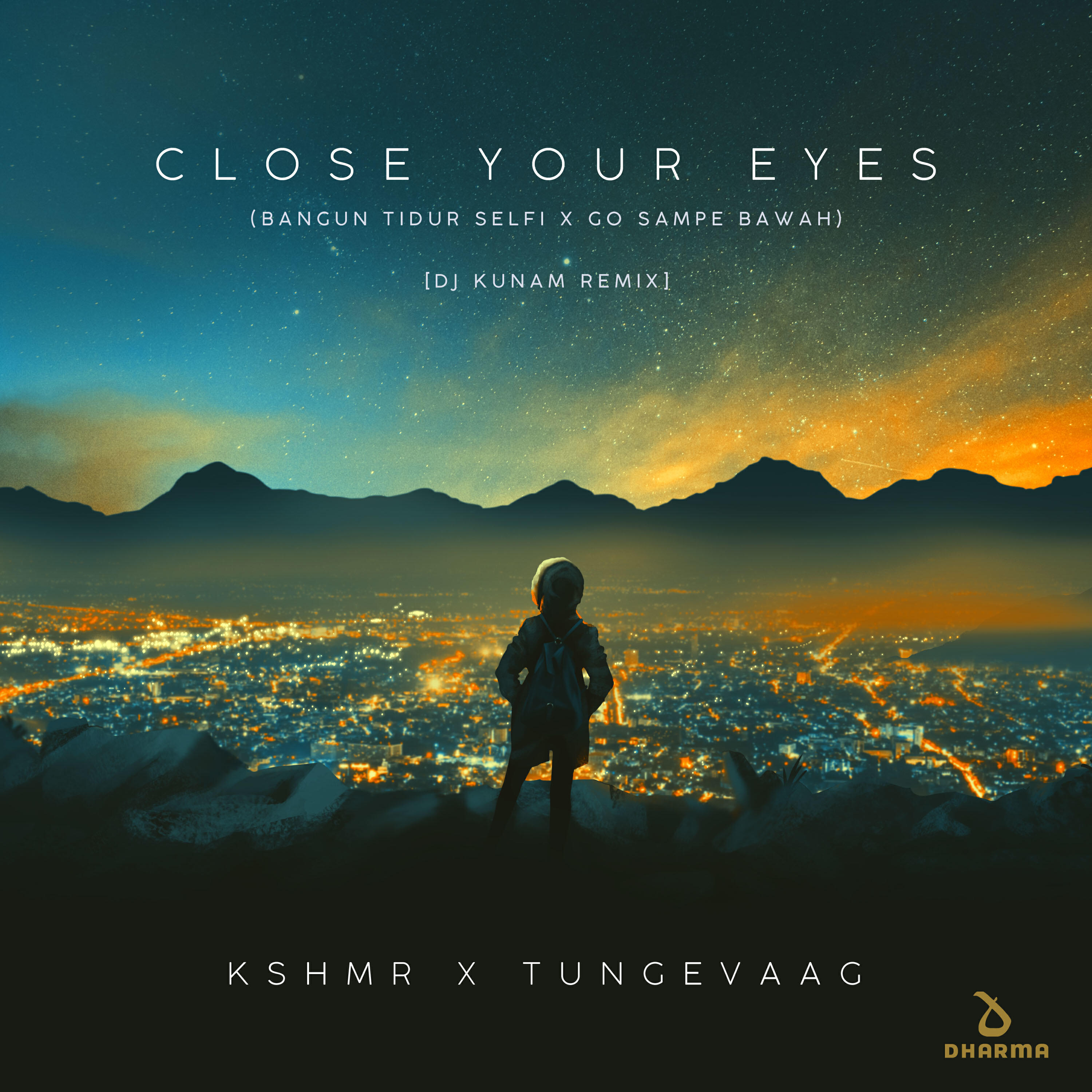 Релиз Close Your Eyes (Bangun Tidur Selfi x Go Sampe Bawah) [DJ Kunam Remix]