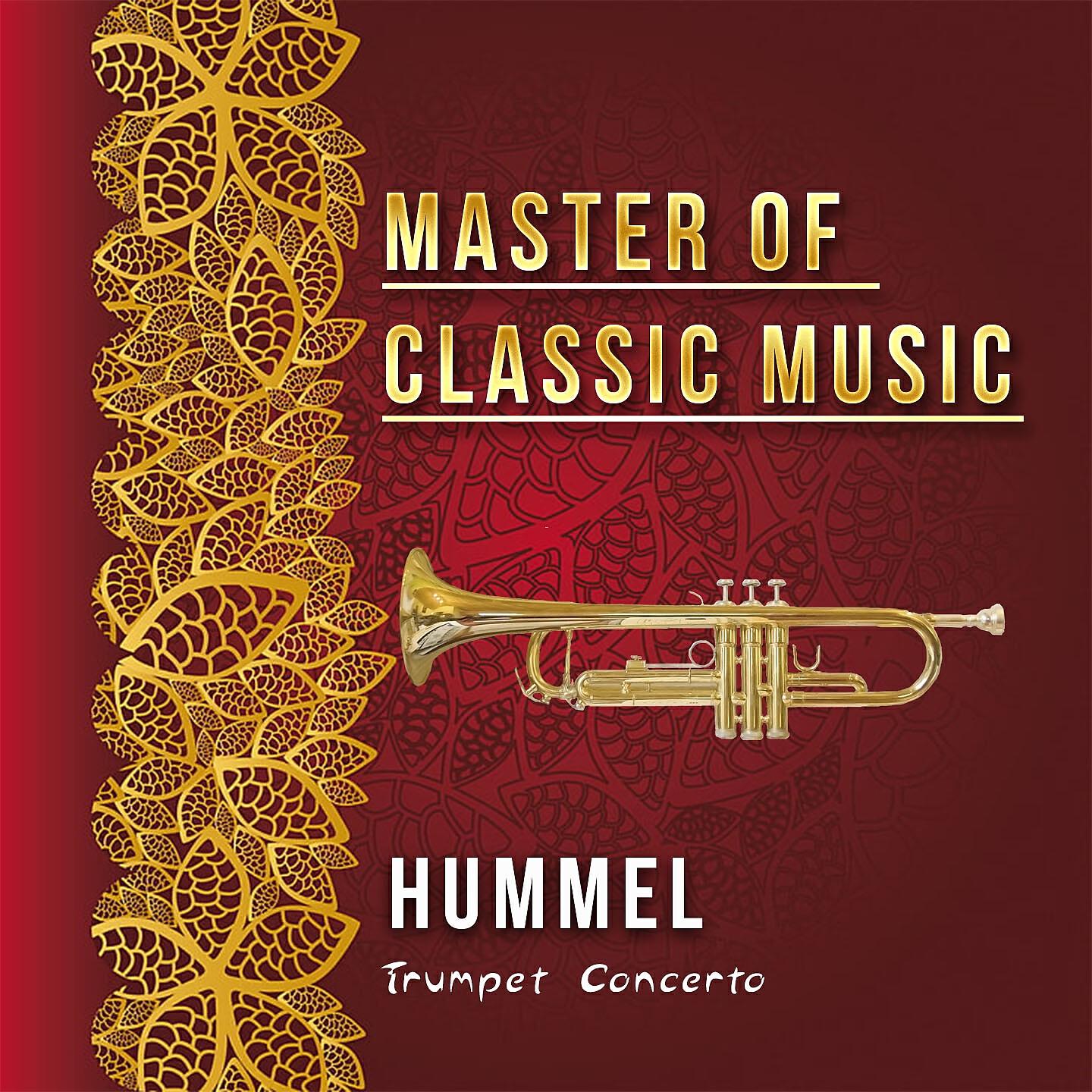 Релиз Master of Classic Music, Hummel - Trumpet Concerto