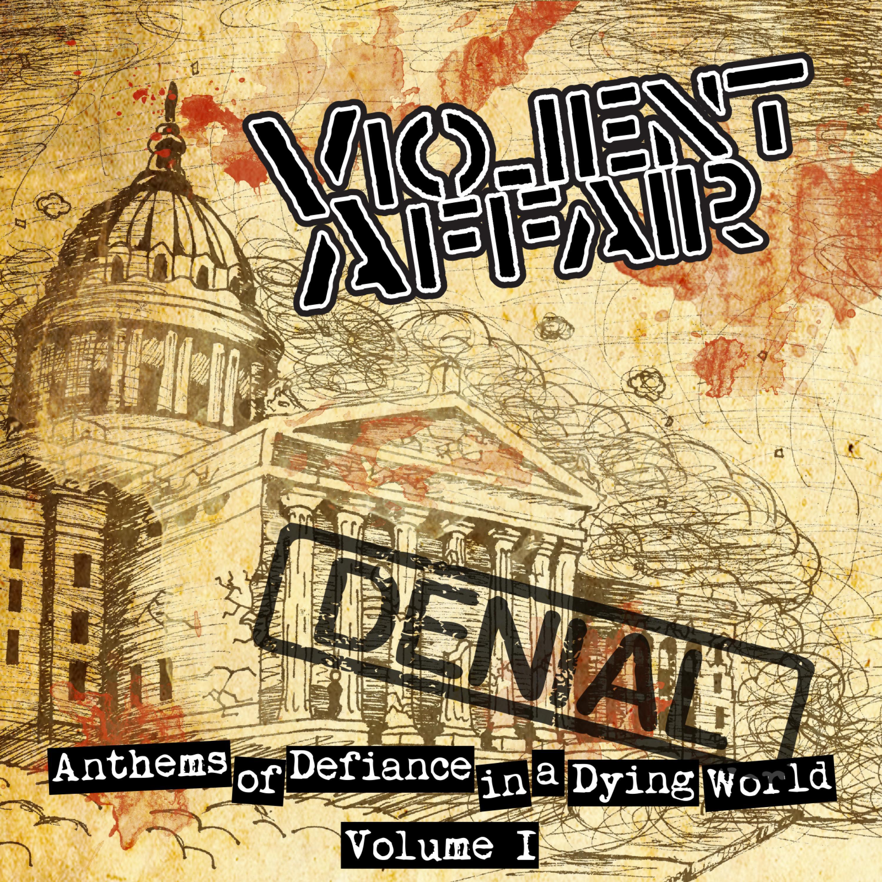 Релиз Anthems of Defiance in a Dying World Volume One: Denial