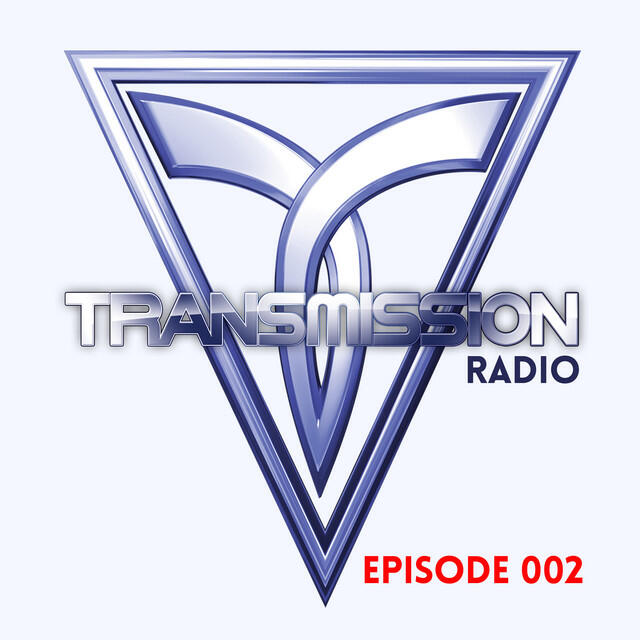 Релиз Transmission Radio Episode 002