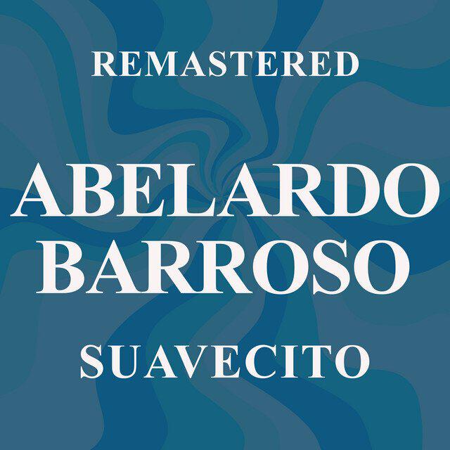 Релиз Suavecito (Remastered)