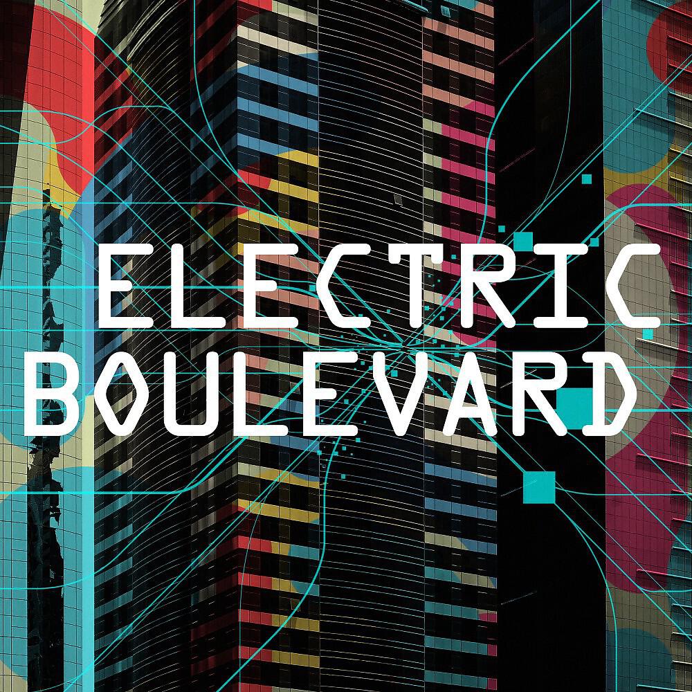 Релиз Electric Boulevard