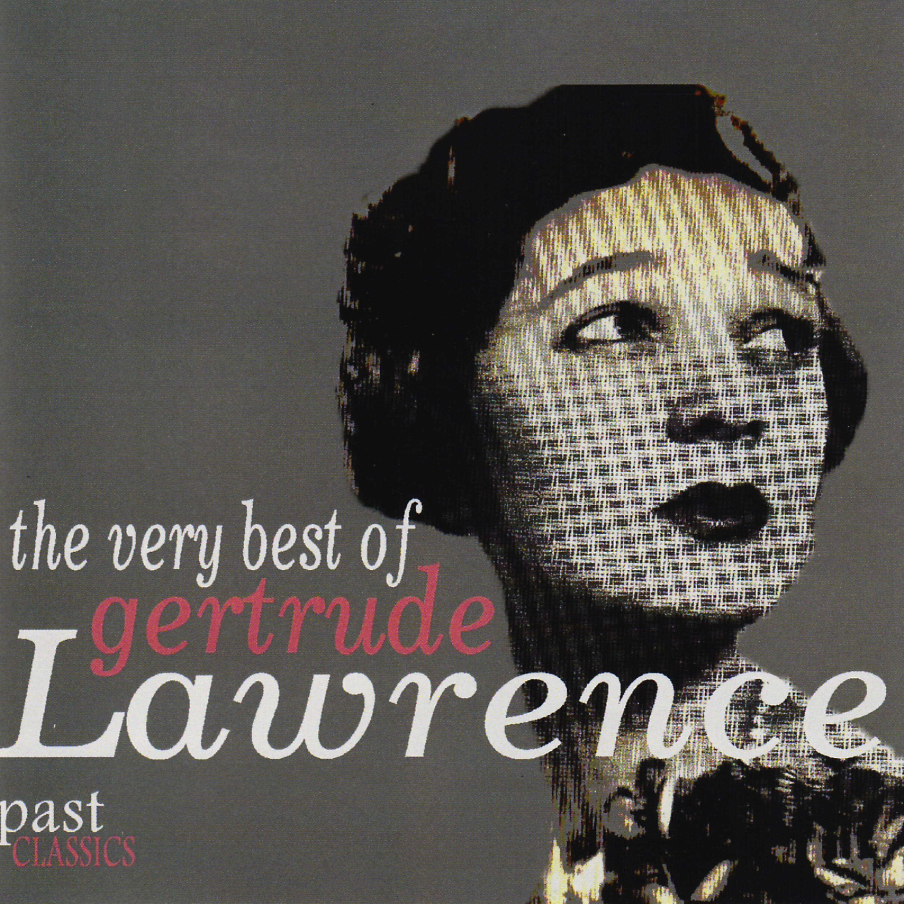 Релиз The Very Best of Gertrude Lawrence