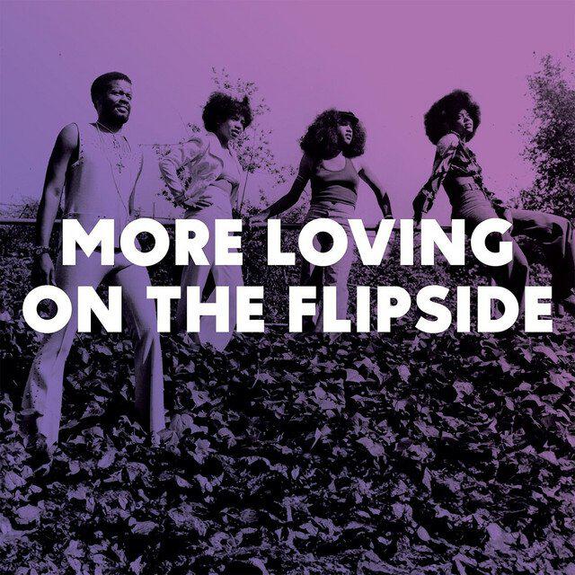 Релиз More Loving On The Flipside