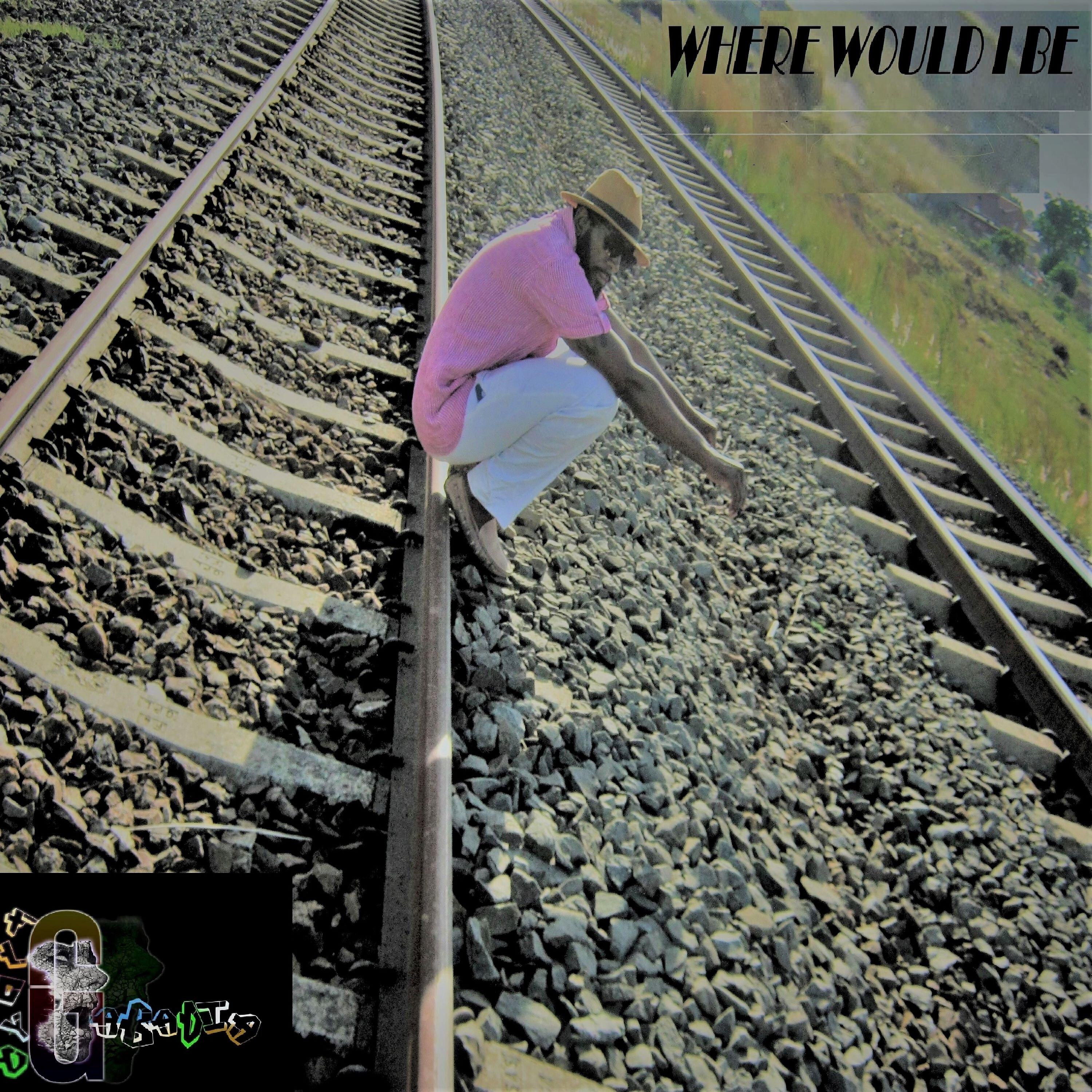 Релиз Where Would I Be
