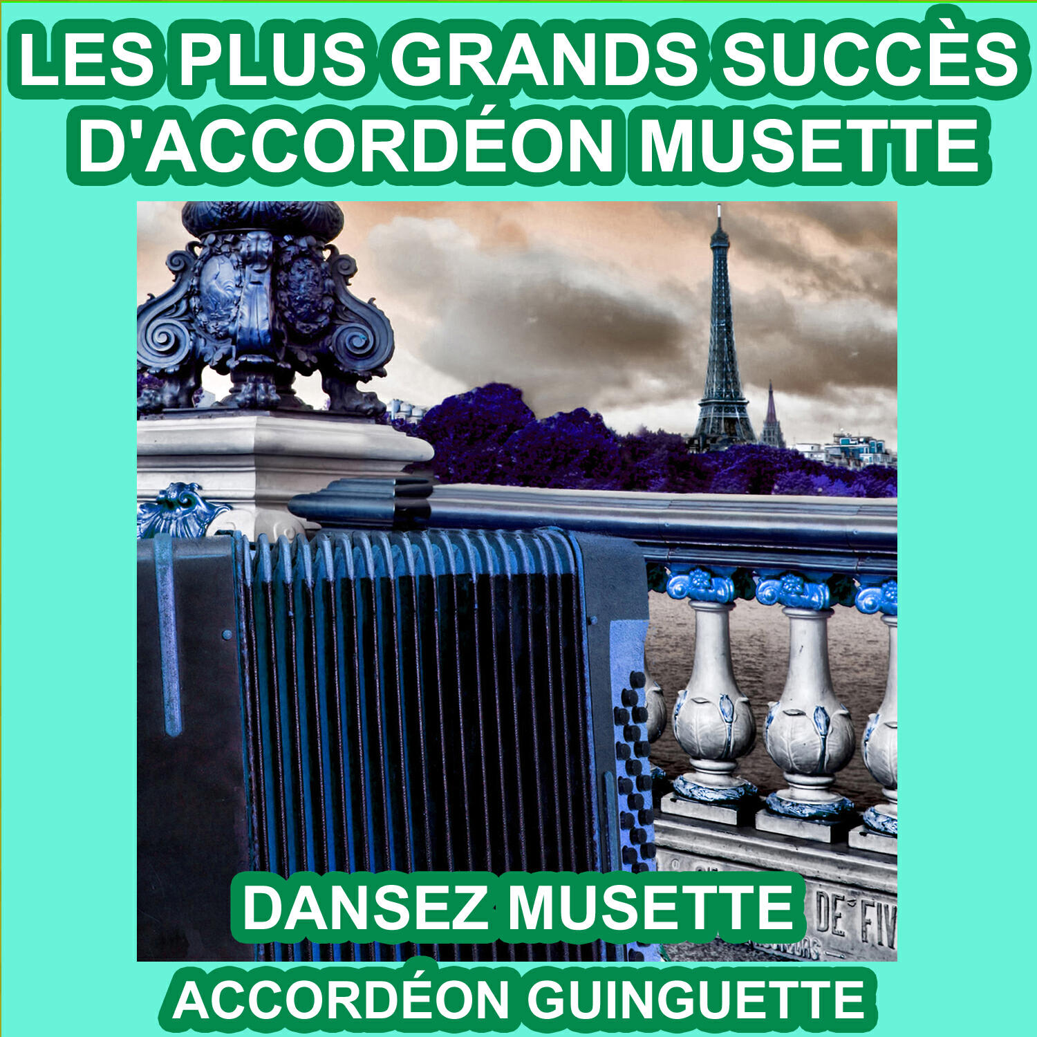 Релиз Les Plus Grands Succès d'Accordéon Musette - Dansez Musette