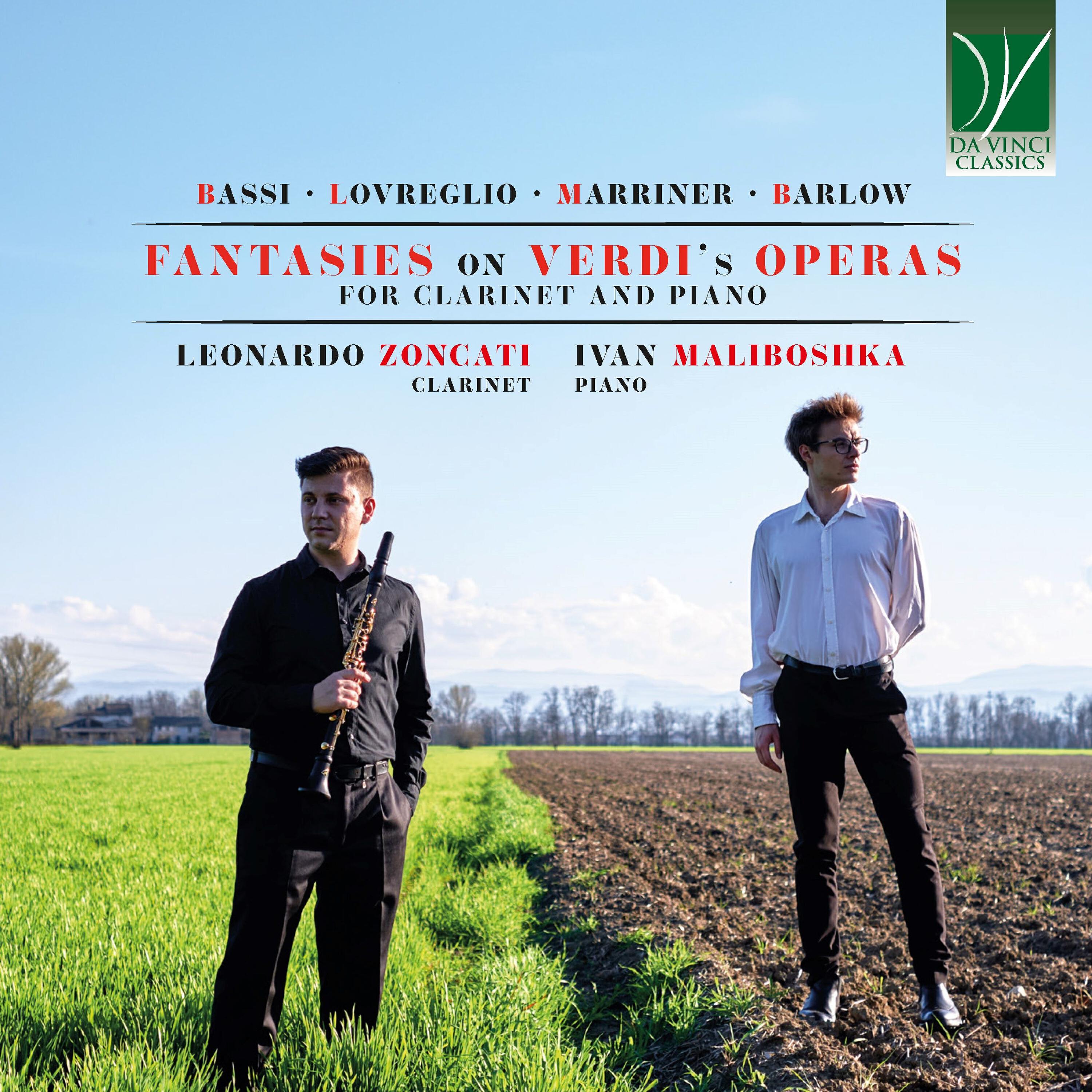 Релиз Bassi, lovreglio, marriner, barlow: fantasies on verdi's operas for clarinet and piano