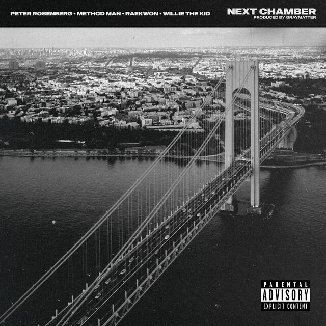 Релиз Next Chamber (feat. Method Man, Raekwon & Willie The Kid)